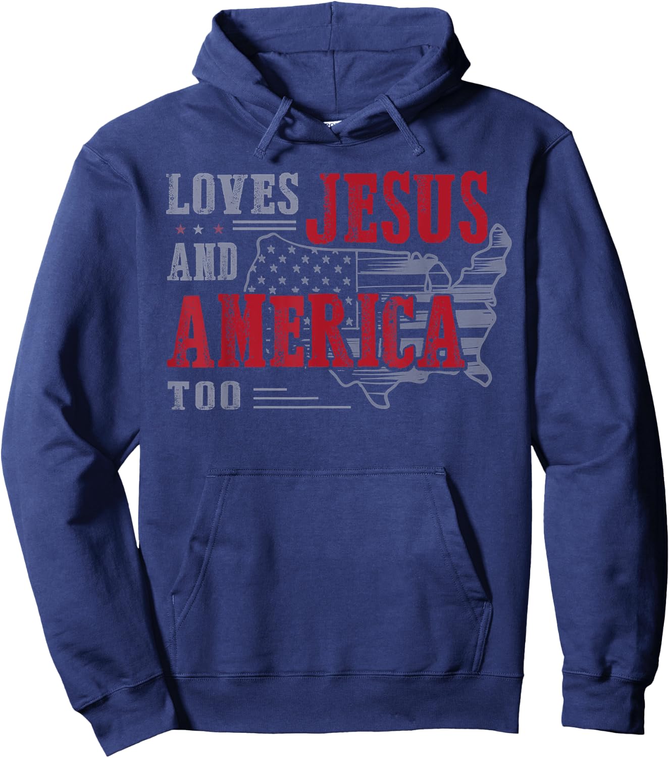 Love Jesus And America Too, Funny America Flag Hoodie - Hoodie | Navy