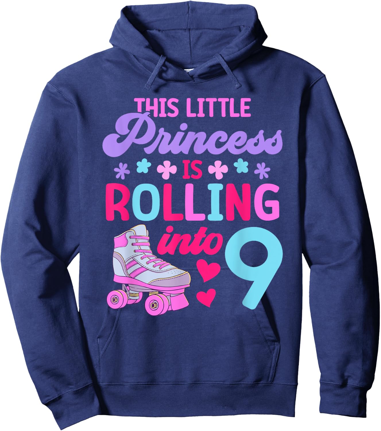 Rolling into 9 Girls 9th Birthday Roller Skates Hoodie - Hoodie | Navy