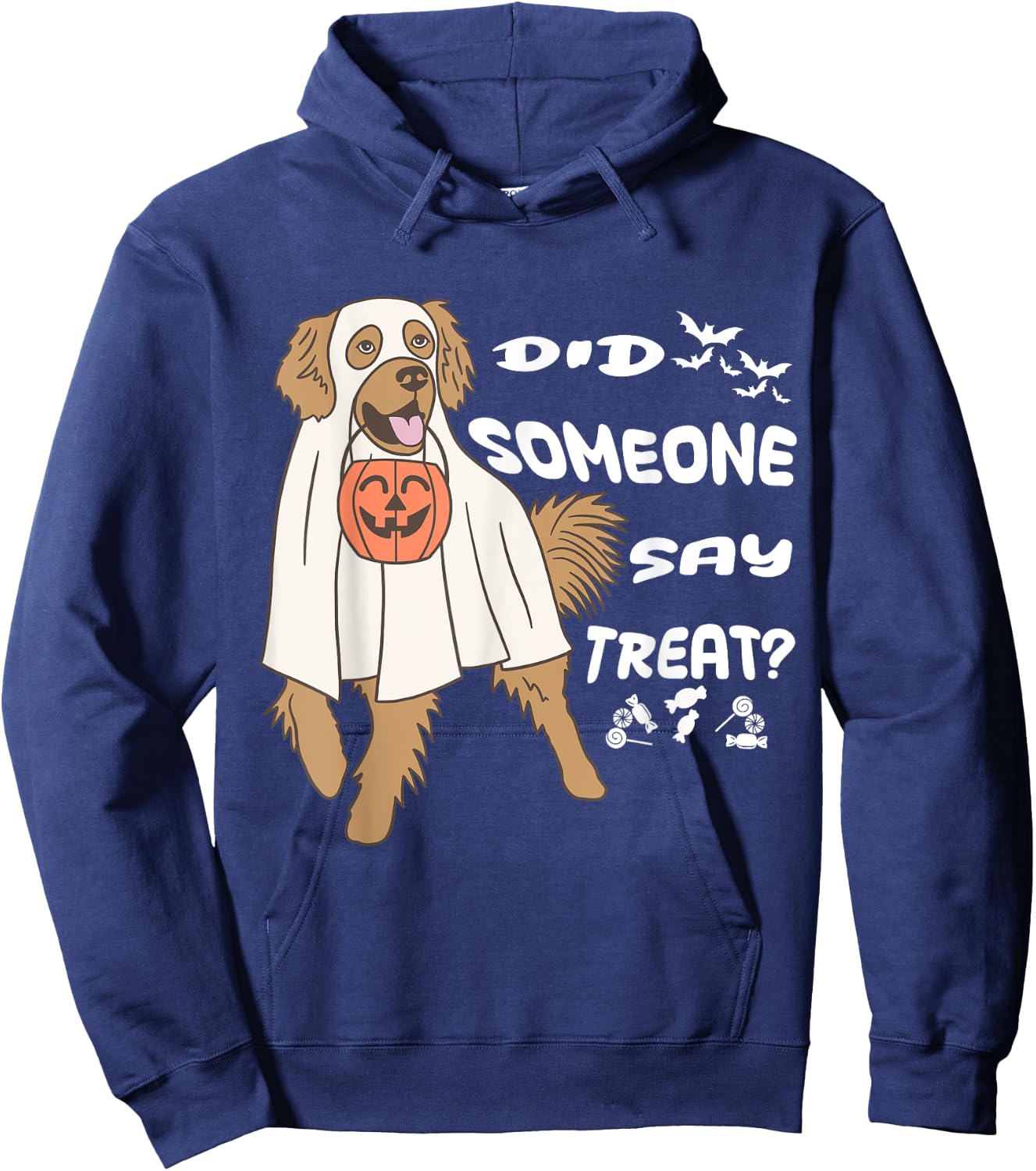 Funny Halloween Ghost Golden Retriever Did Someone Say Treat Hoodie - Hoodie | Navy