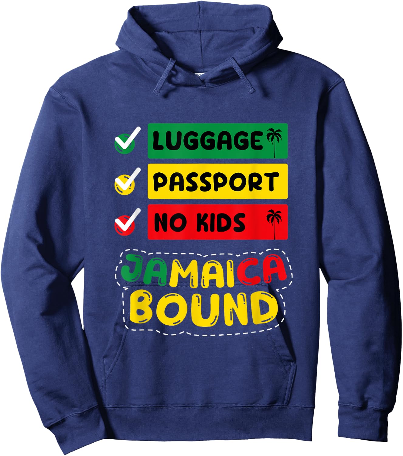 Jamaica Jamaican Vacation Travel Funny Jamaica Bound Hoodie - Hoodie | Navy