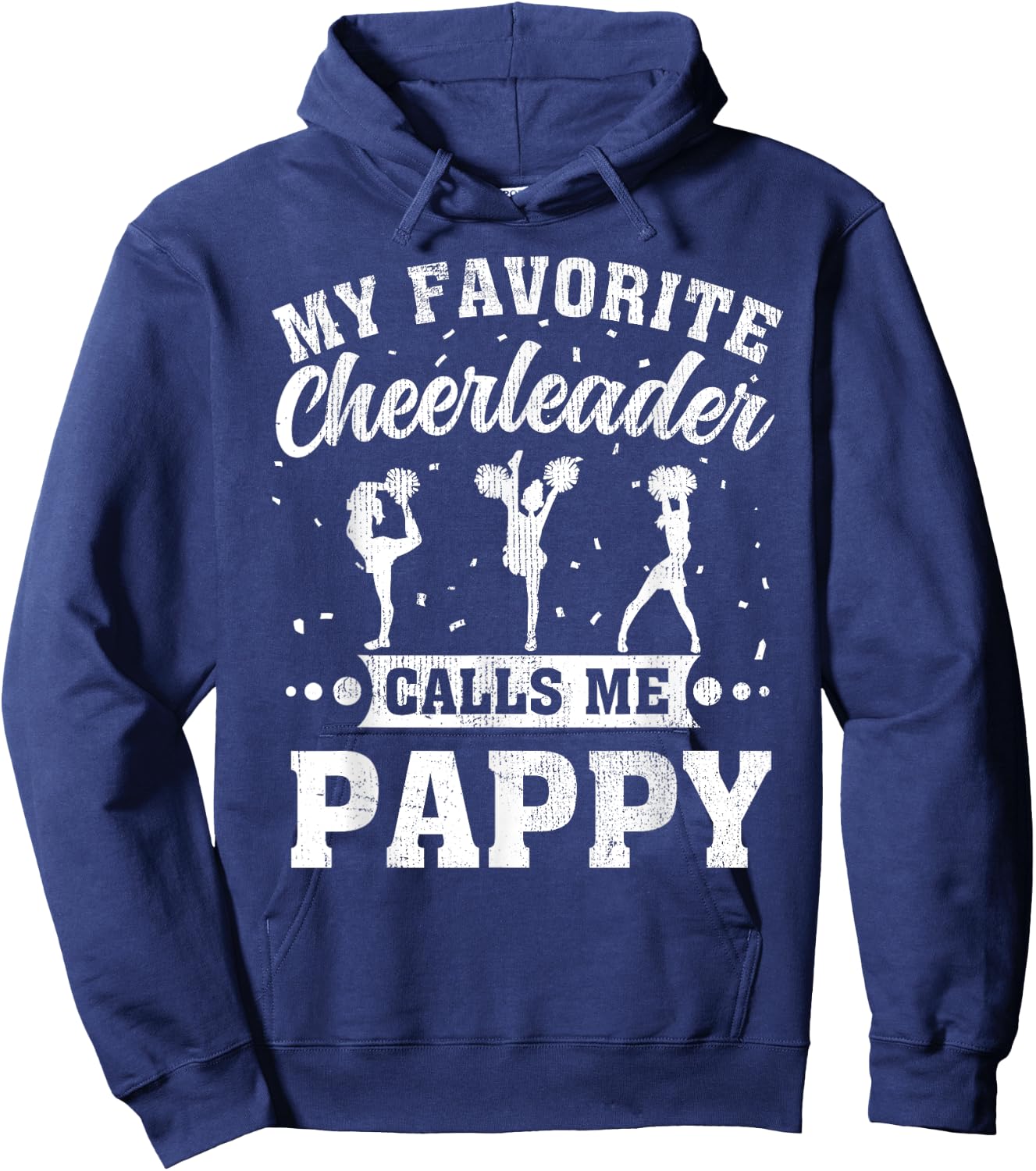 My Favorite Cheerleader Calls Me Pappy Father's Day Hoodie - Hoodie | Navy
