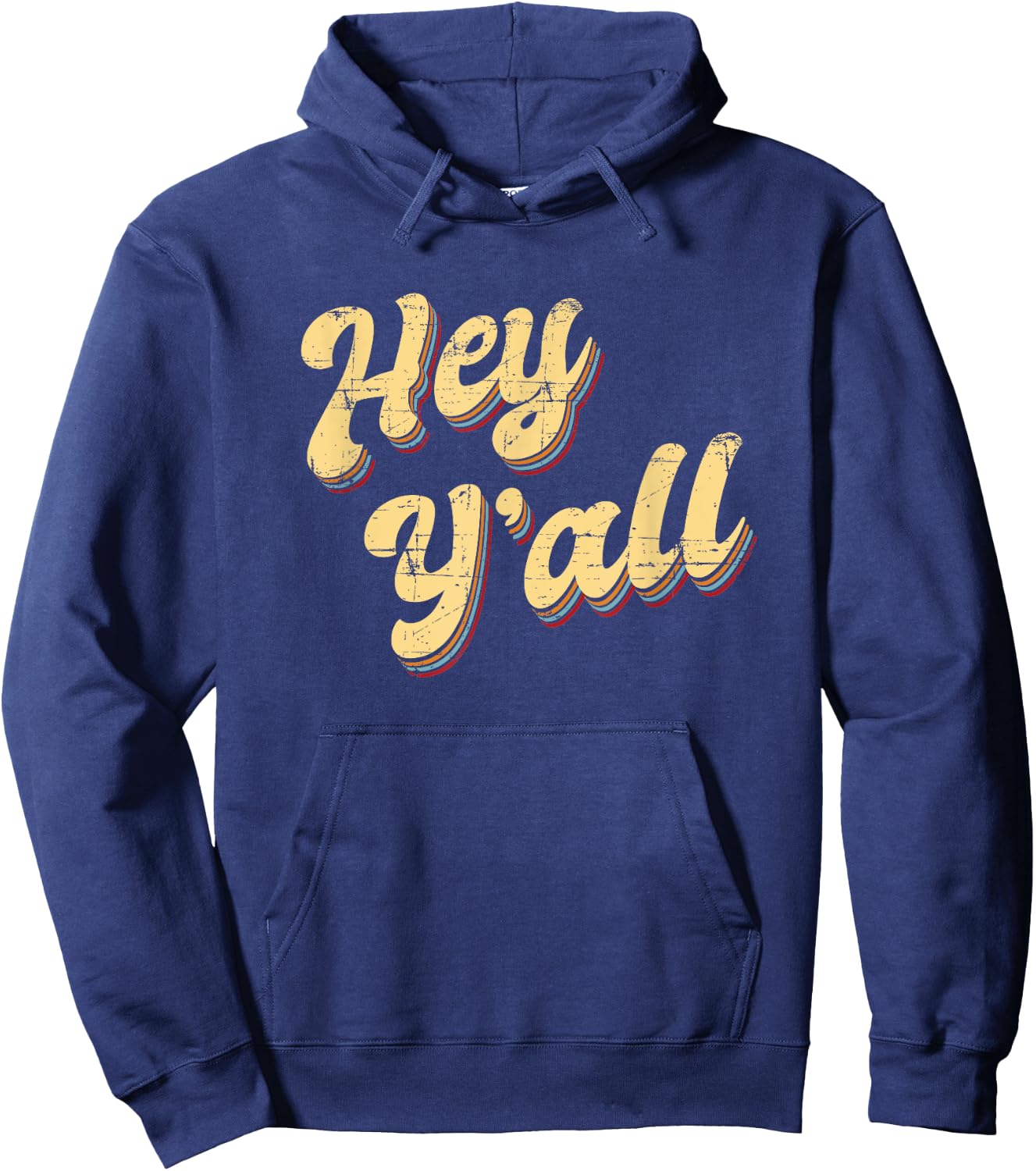 Funny Texas Hey Y’All Yall Sassy Texan Southern South Hoodie - Hoodie | Navy