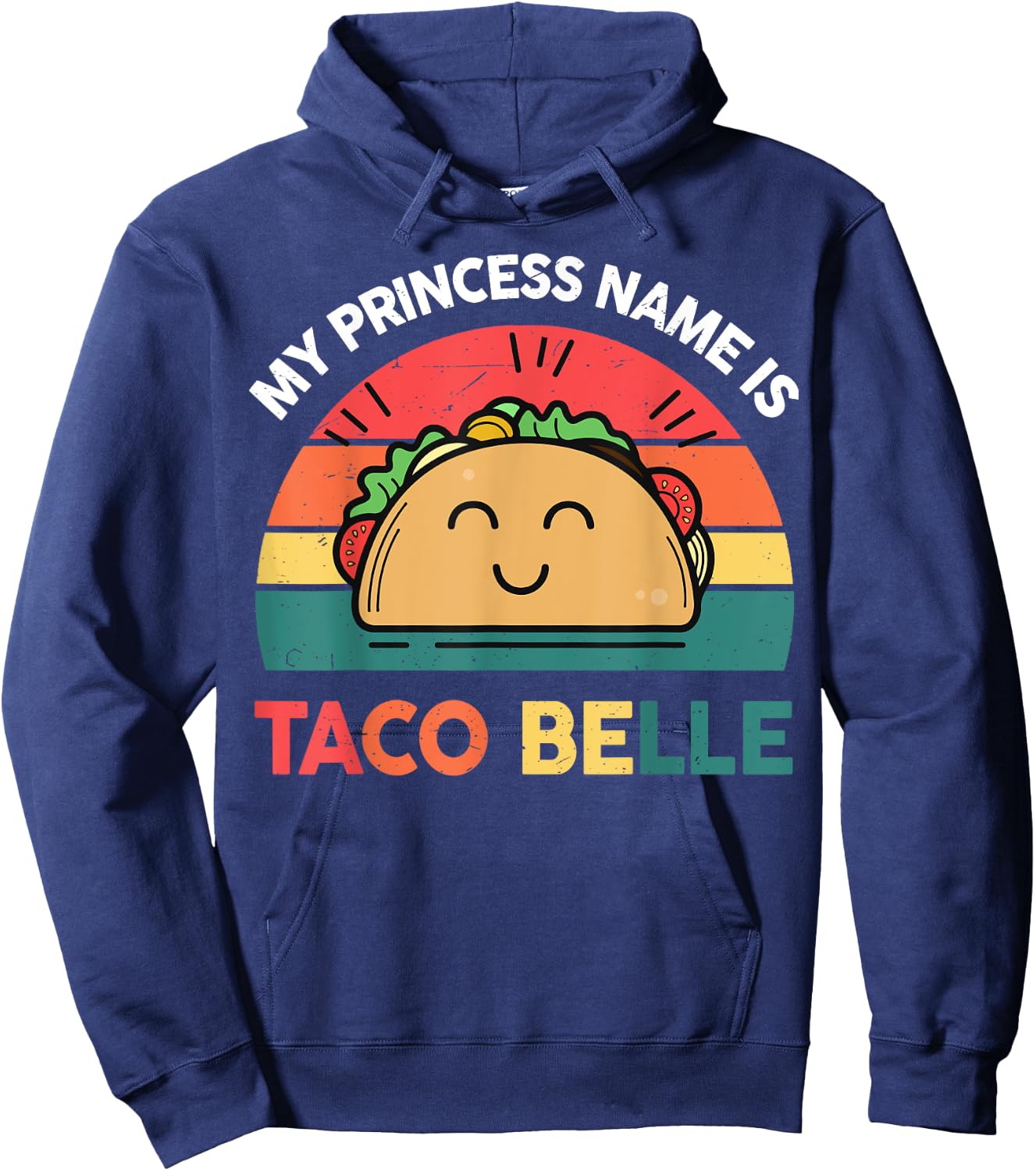 Cinco De Mayo Princess Taco Belle Shirt Mexican Girl Toddler Hoodie - Hoodie | Navy