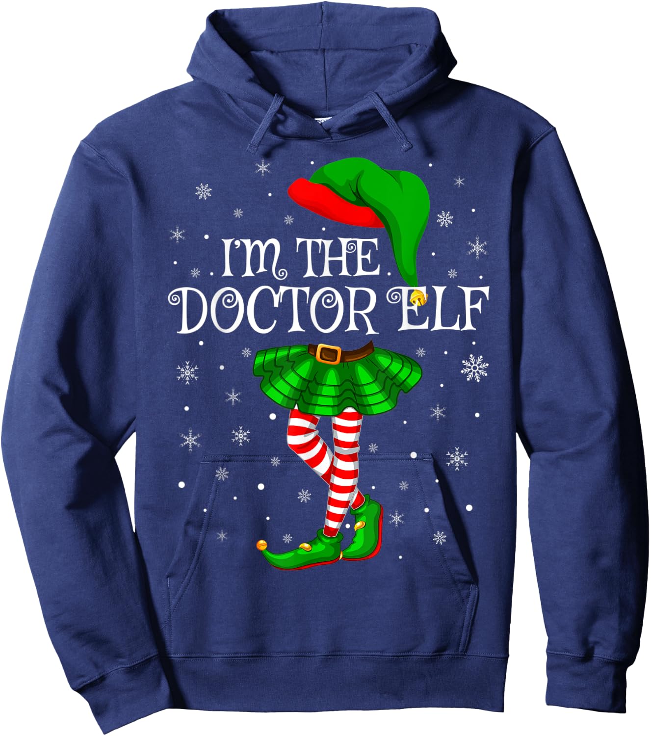 Family Matching Women Girls I'm The Doctor Elf Christmas Hoodie - Hoodie | Navy