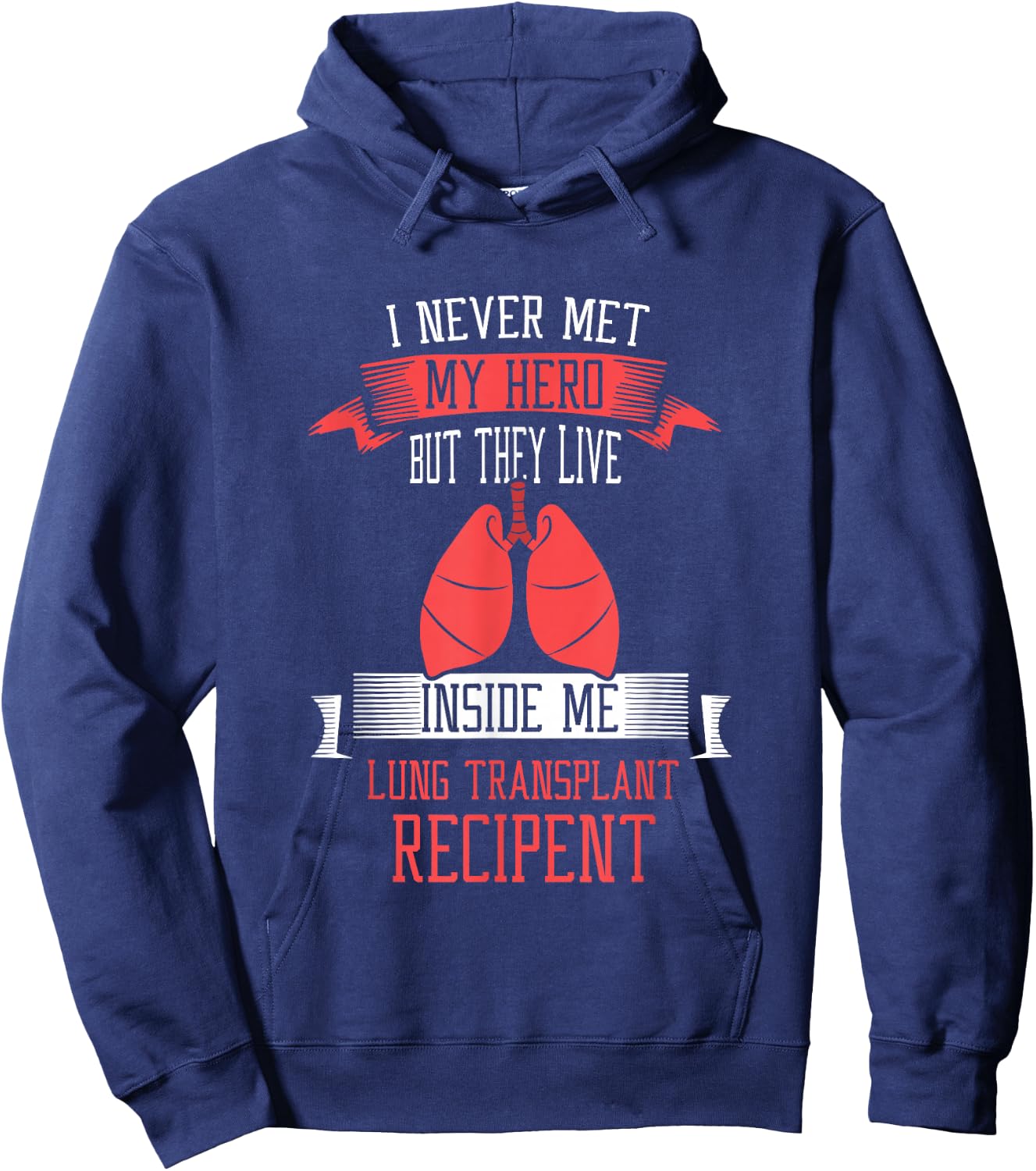 I never me my hero Lung Transplant Hoodie - Hoodie | Navy