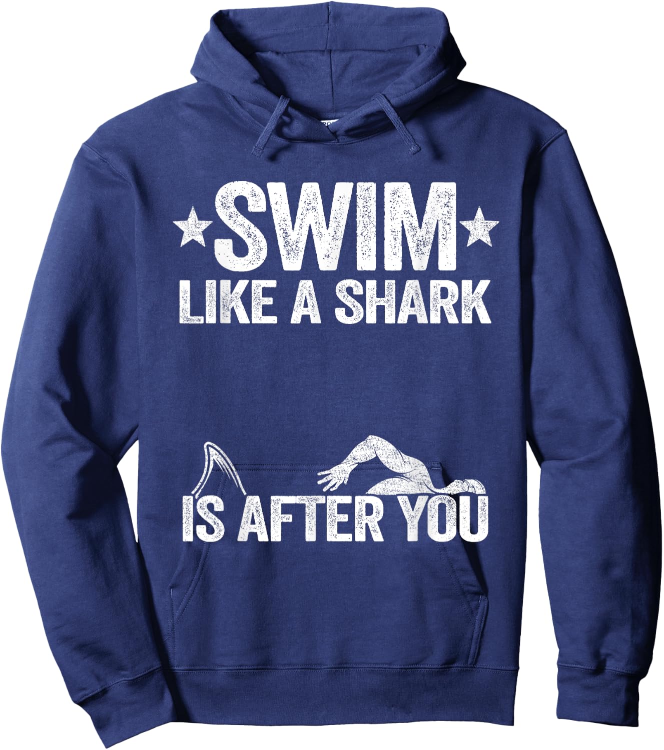 Swim Like A Shark Is After You Swimming Team Funny Swimming Hoodie - Hoodie | Navy