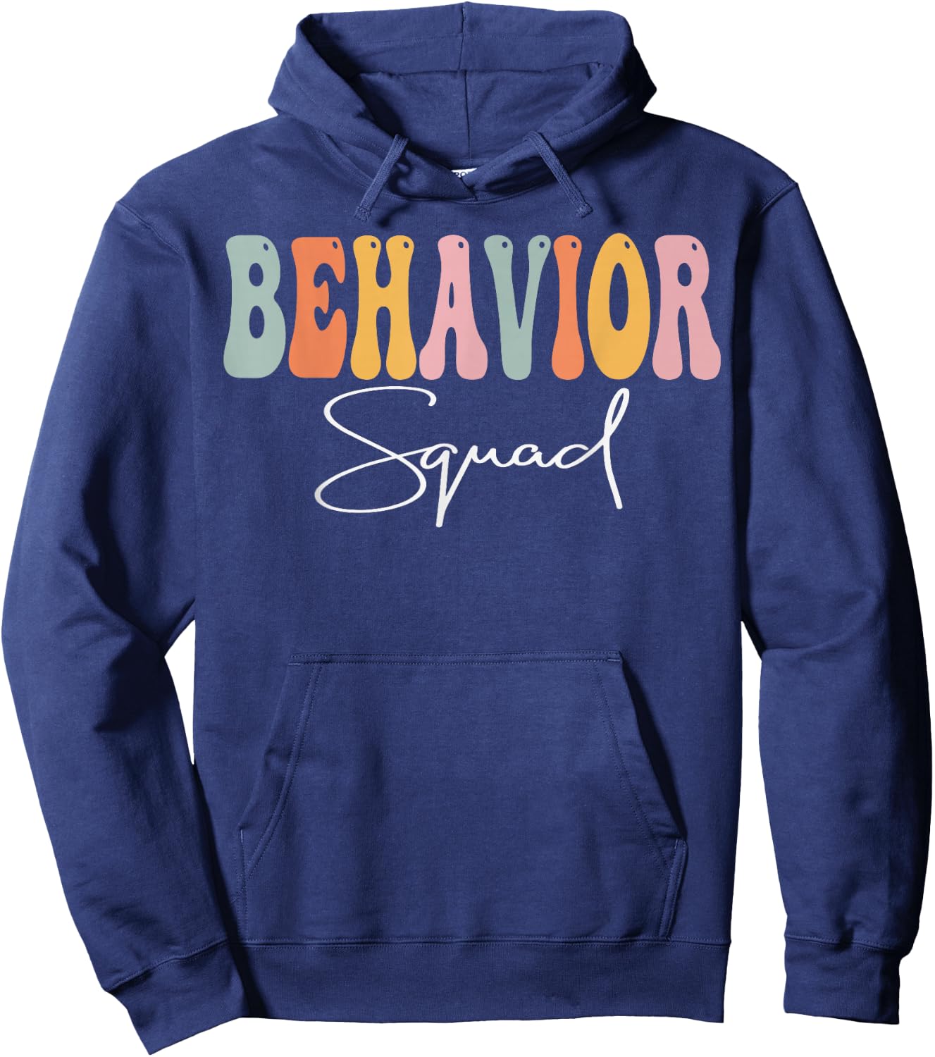 Behavior Squad Groovy Women Appreciation Day Back To School Hoodie - Hoodie | Navy