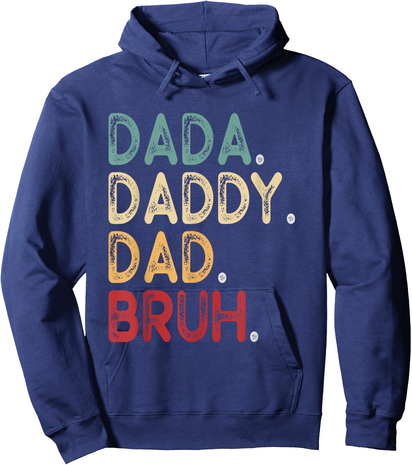 Vintage Funny Father Dada Daddy Dad Bruh Hoodie - Hoodie | Navy