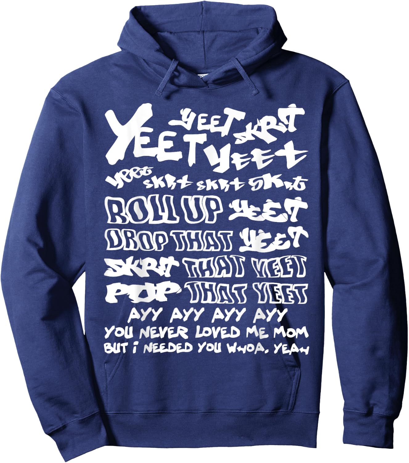 You Never Loved Me Mom Apparel Hoodie - Hoodie | Navy