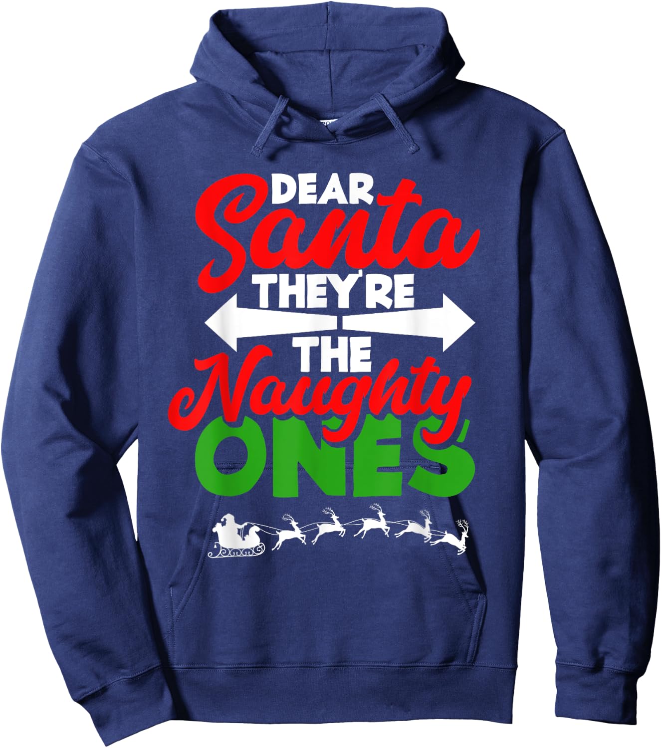 Dear Santa They're The Naughty Ones - Funny Christmas Hoodie - Hoodie | Navy