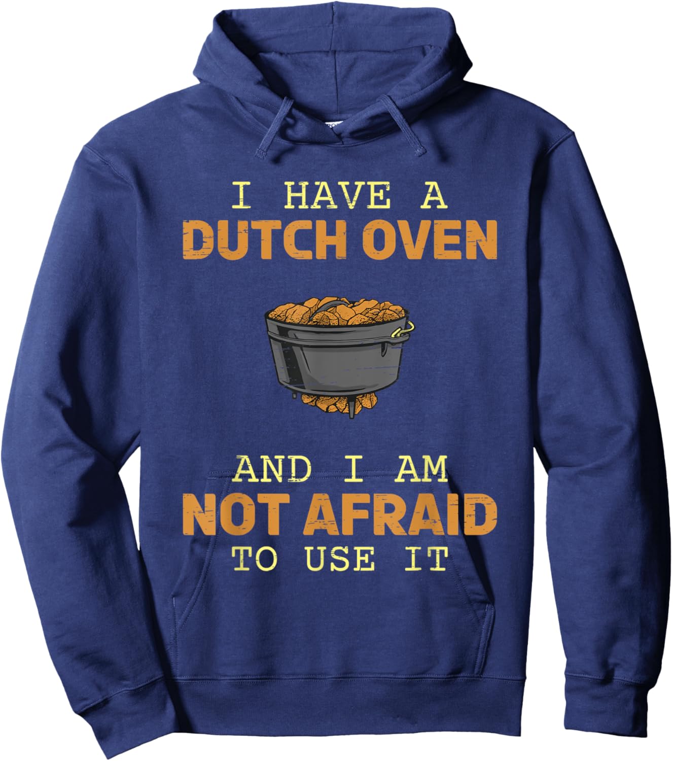 I have a Dutch Oven Master Chef Kitchen Cooking Box Dopf Hoodie - Hoodie | Navy