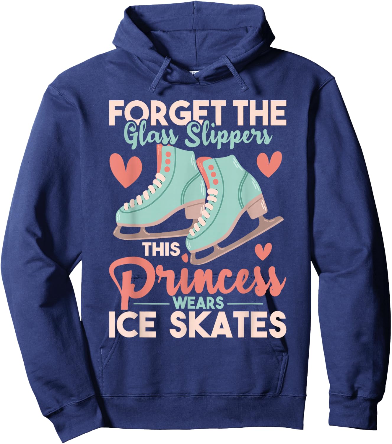 This Princess Wears Ice Skates - Figure Ice Skating Hoodie - Hoodie | Navy