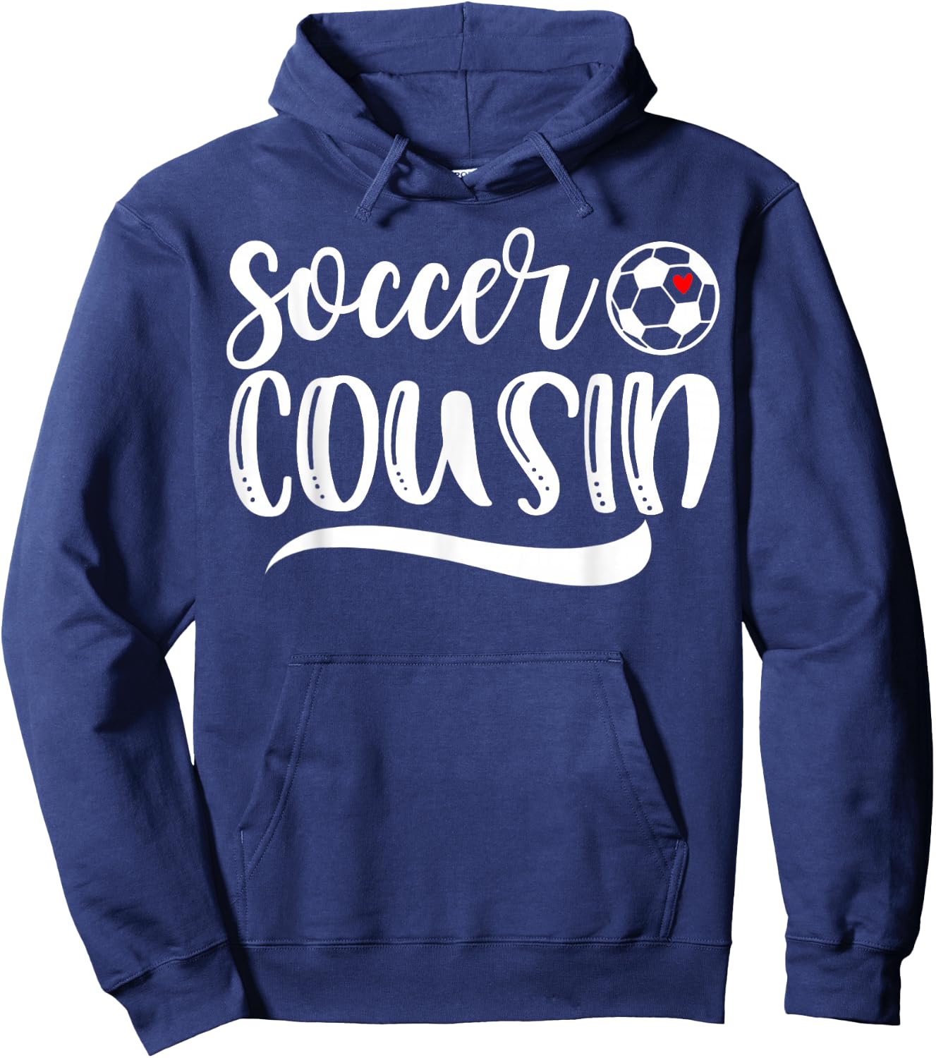 Funny Soccer Cousin Soccer Lover Mother's Day Hoodie - Hoodie | Navy