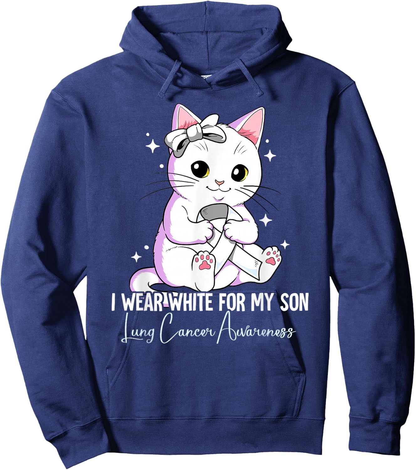 I Wear White For My Son Lung Cancer Awareness Hoodie - Hoodie | Navy
