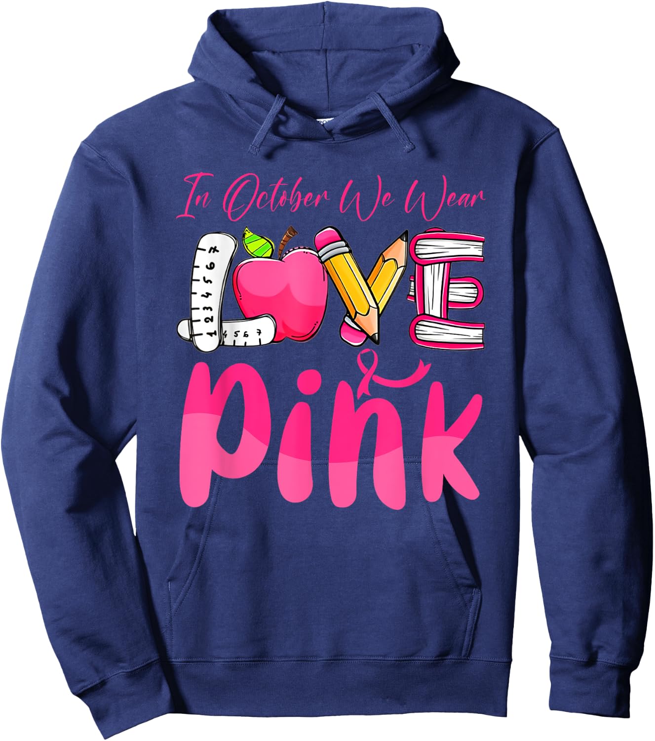 Pink Ribbon Teacher Breast Cancer Awareness We Wear Pink Women Hoodie - Hoodie | Navy