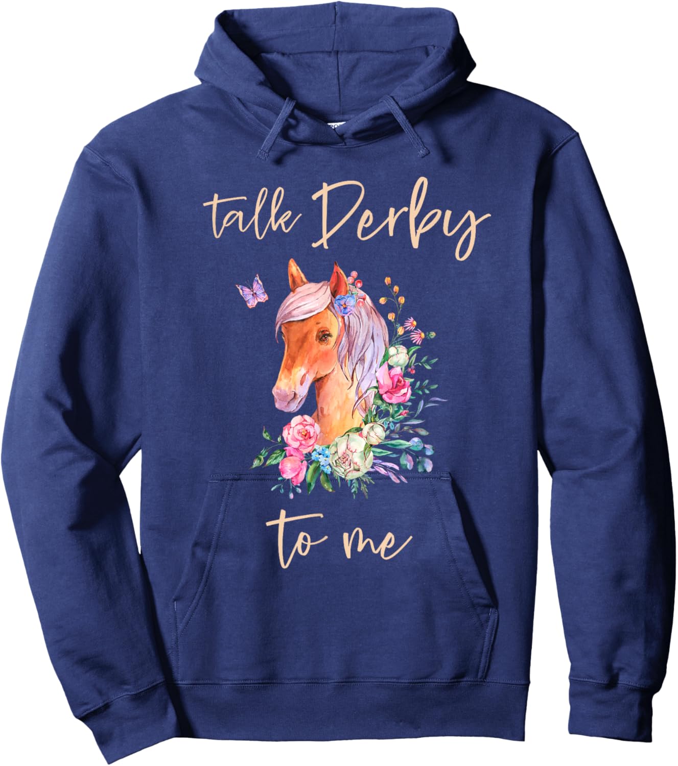 Talk Derby To Me Horse Racing Fan Funny Derby Day Hoodie - Hoodie | Navy