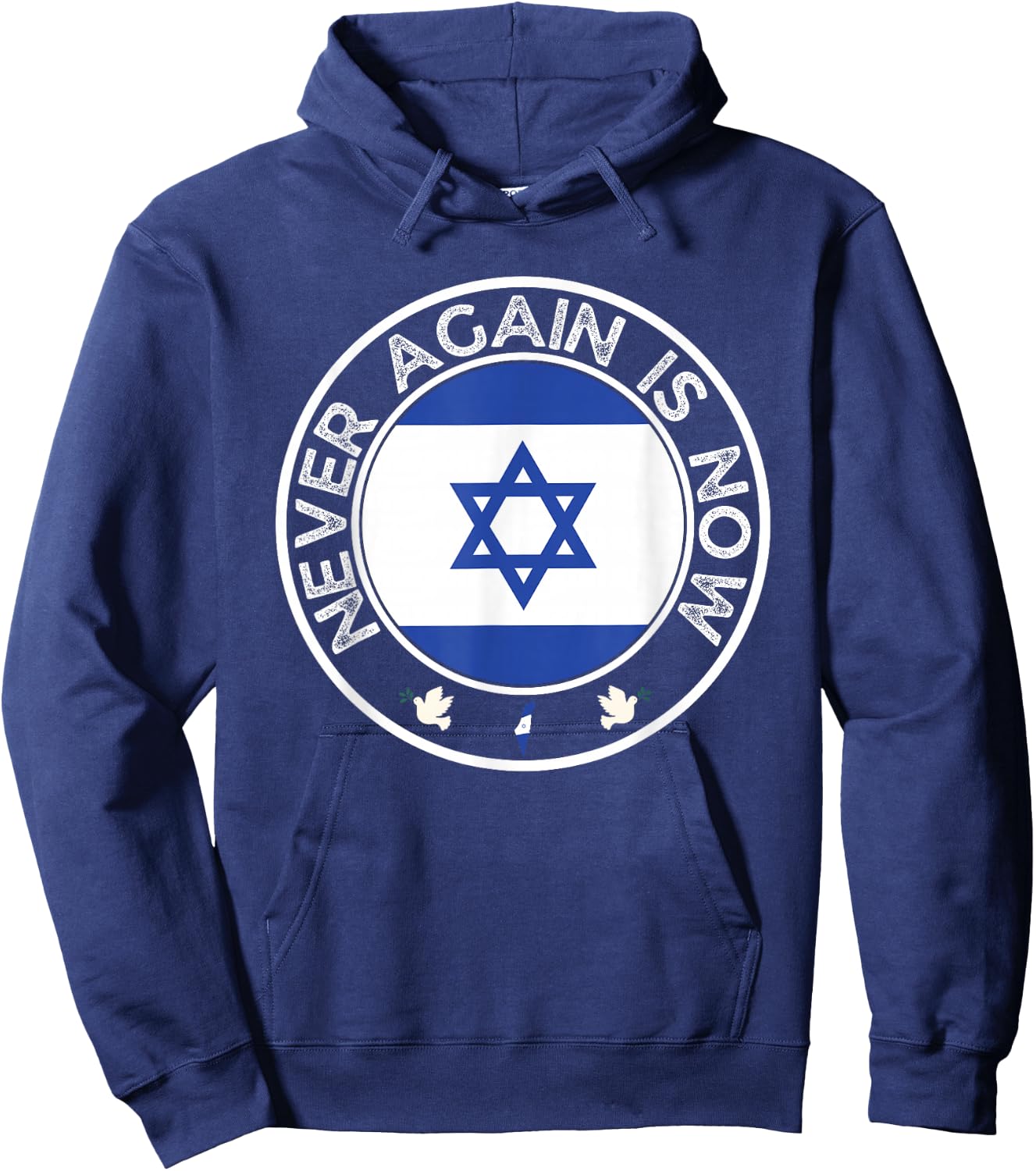 Never Again is Now - Support for Jews and Israel Hoodie - Hoodie | Navy