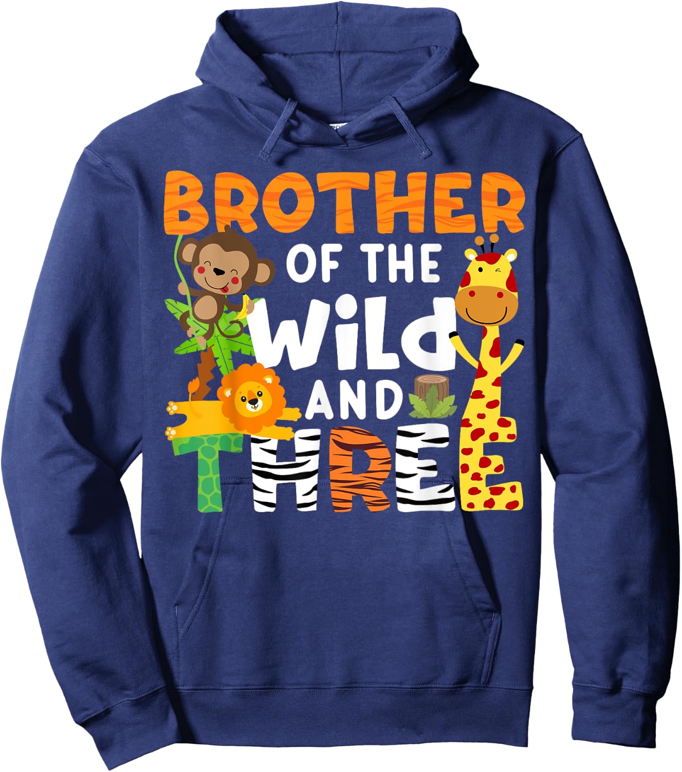 Brother Of The Wild and Three Zoo Theme Party Safari Jungle Hoodie - Hoodie | Navy