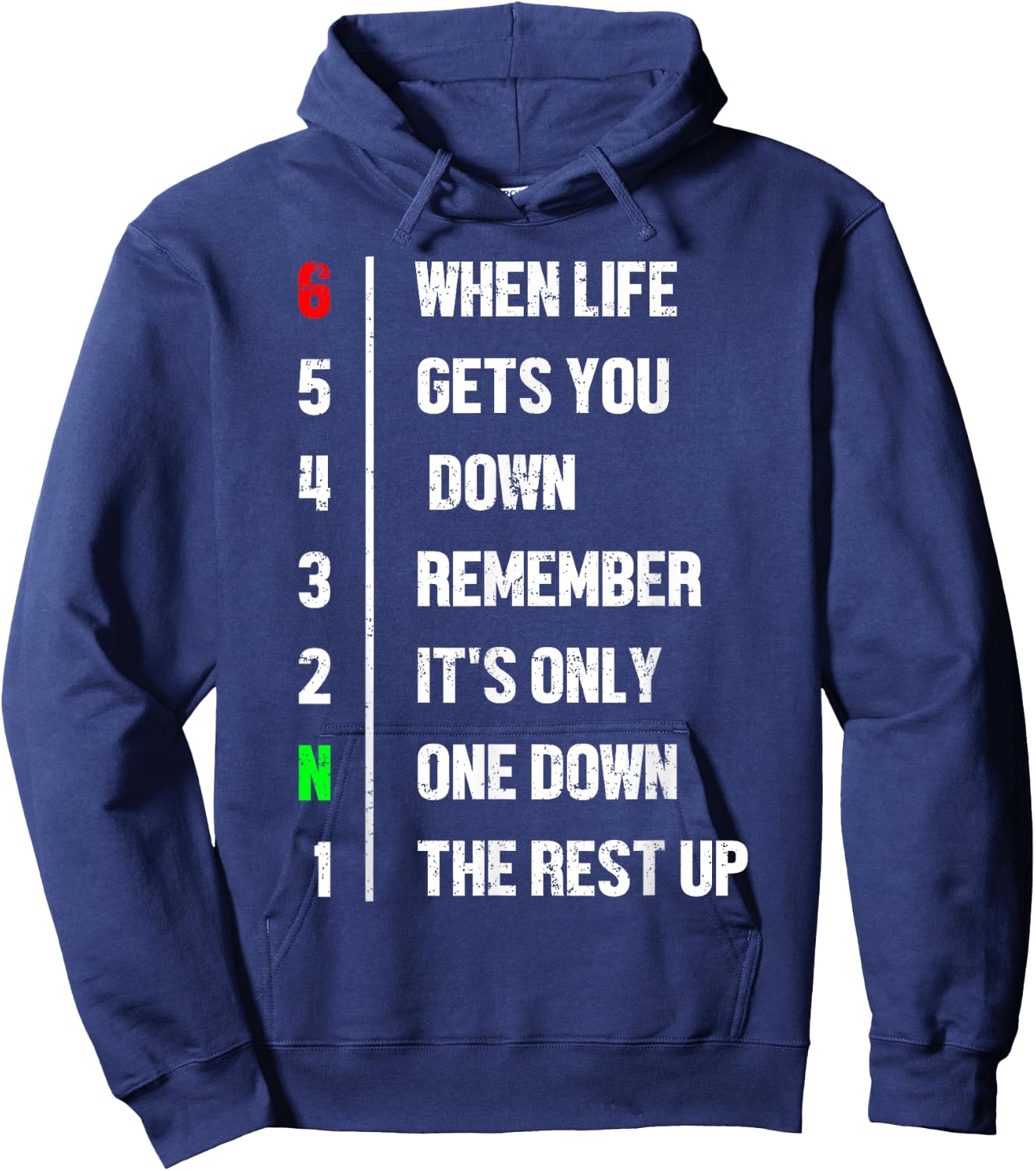 When Life Gets You Down Remember It's Only One Down Biker Hoodie - Hoodie | Navy