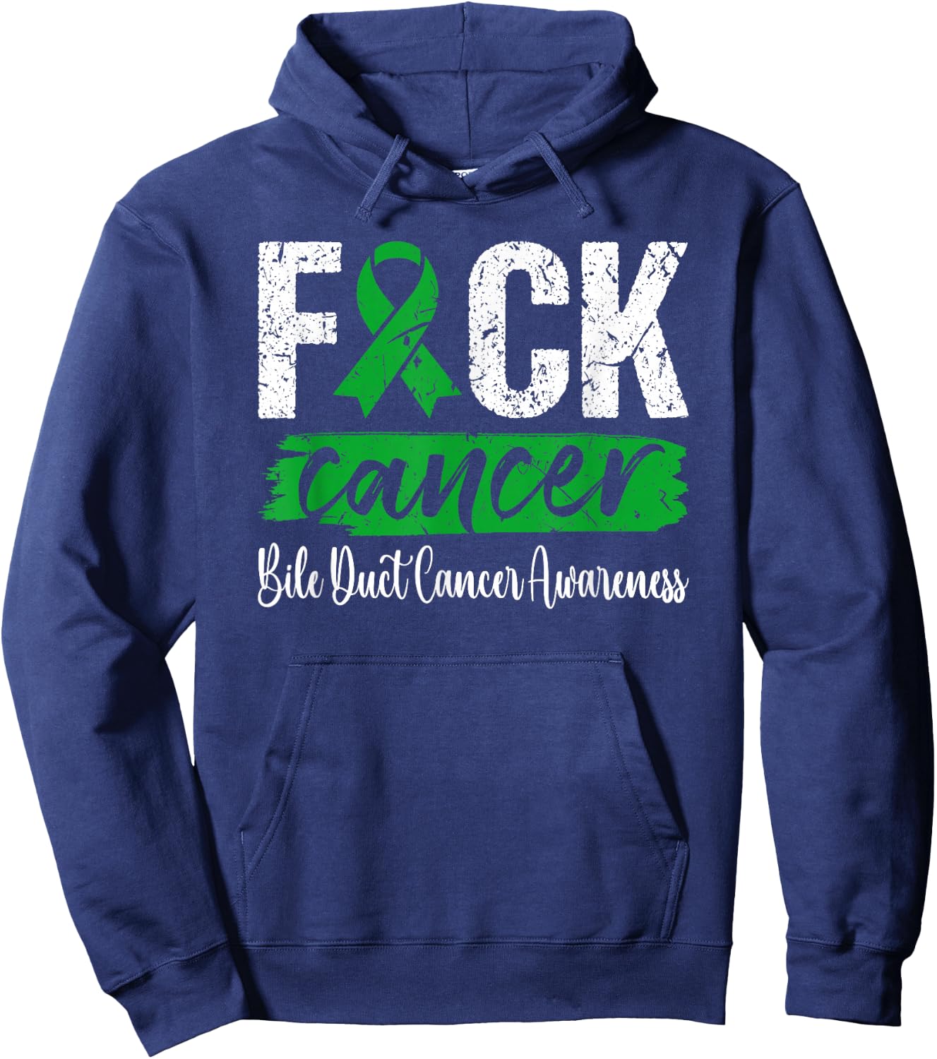 Fuck Bile Duct Cancer Cholangiocarcinoma Awareness Hoodie - Hoodie | Navy