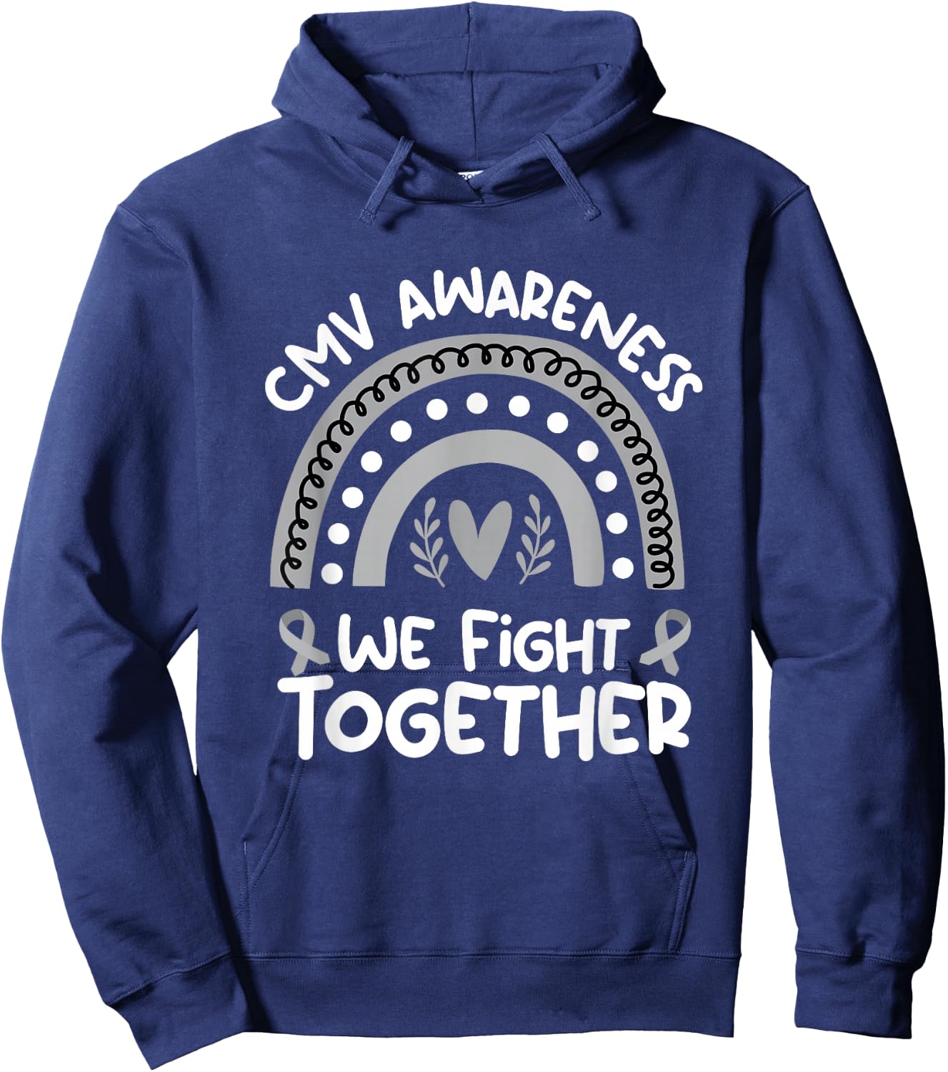 We Fight Together | Cytomegalovirus Awareness Stuff | CMV Hoodie - Hoodie | Navy