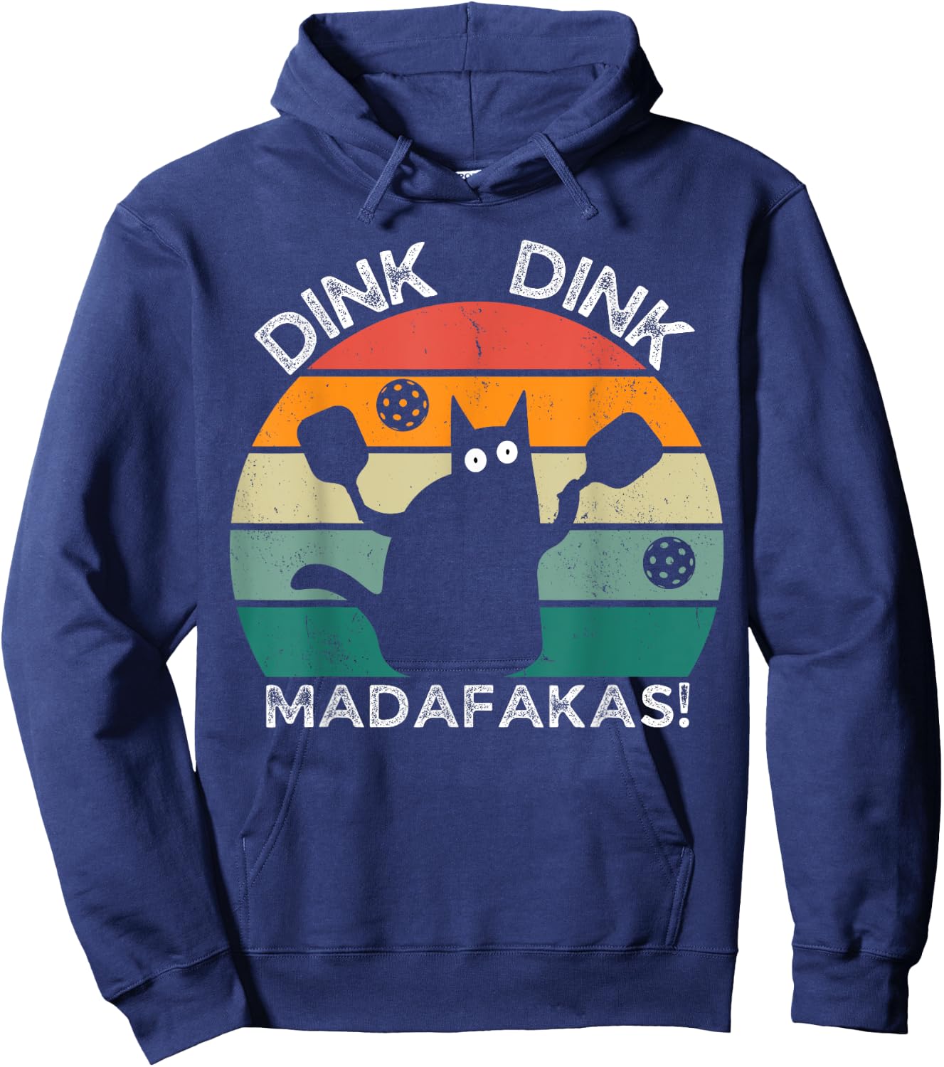 Pickleball Cat Dink Madafakas Crazy Cat Funny Pickleball Hoodie - Hoodie | Navy