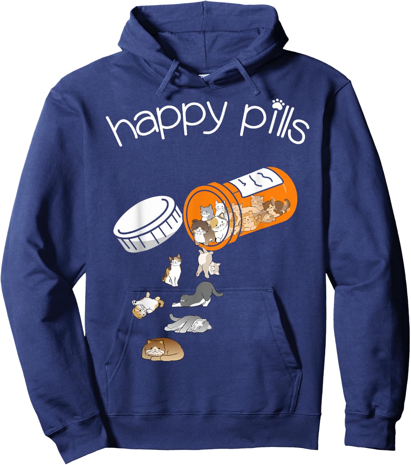 Cat Happy Pills - Cute Cat, Funny Cat Encouragement Hoodie - Hoodie | Navy