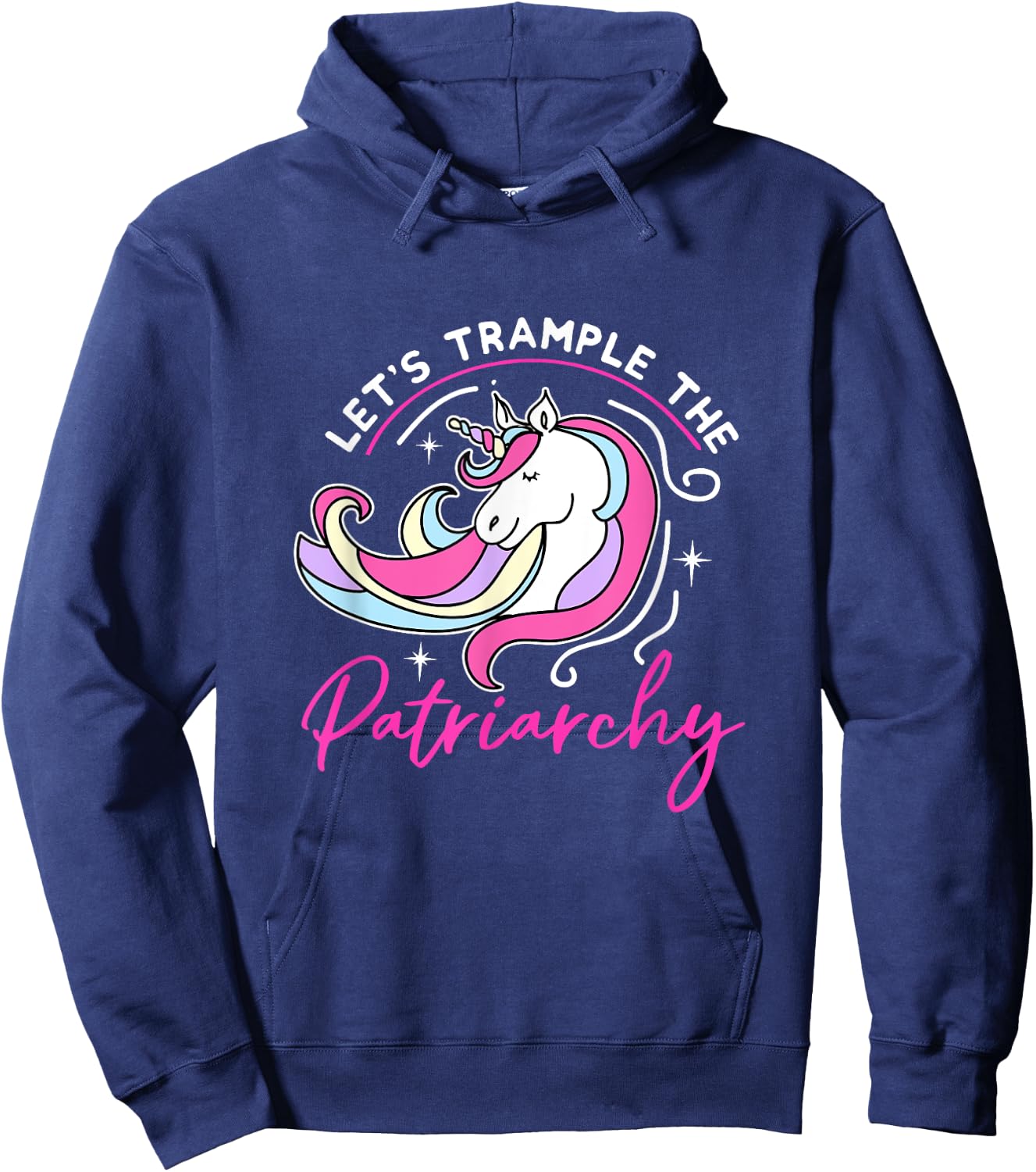 Trample The Patriarchy Funny Feminist Unicorn Social Justice Hoodie - Hoodie | Navy
