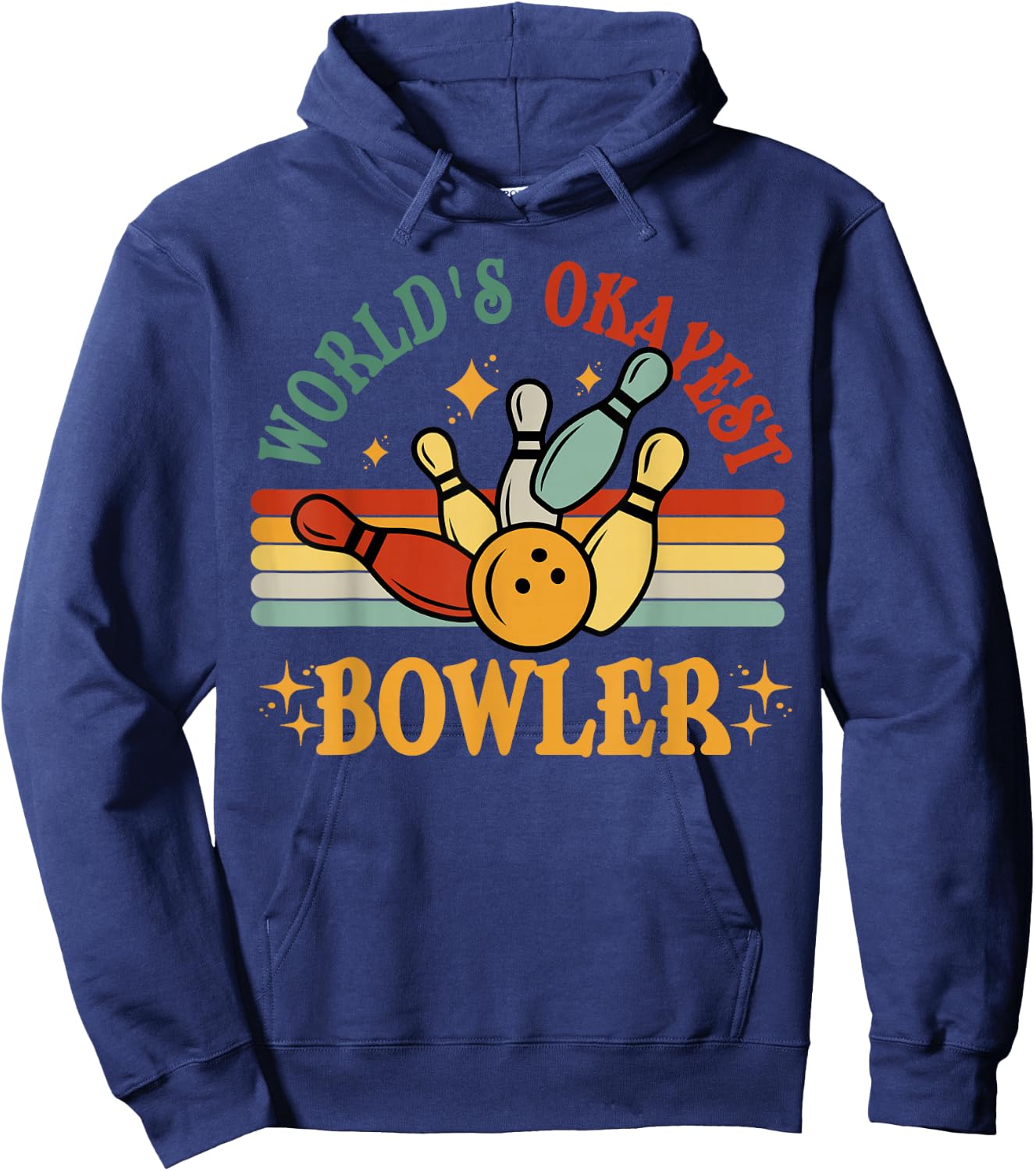 Bowling-Shirt Worlds Okayest Bowler Funny Bowling Team Gift Hoodie - Hoodie | Navy