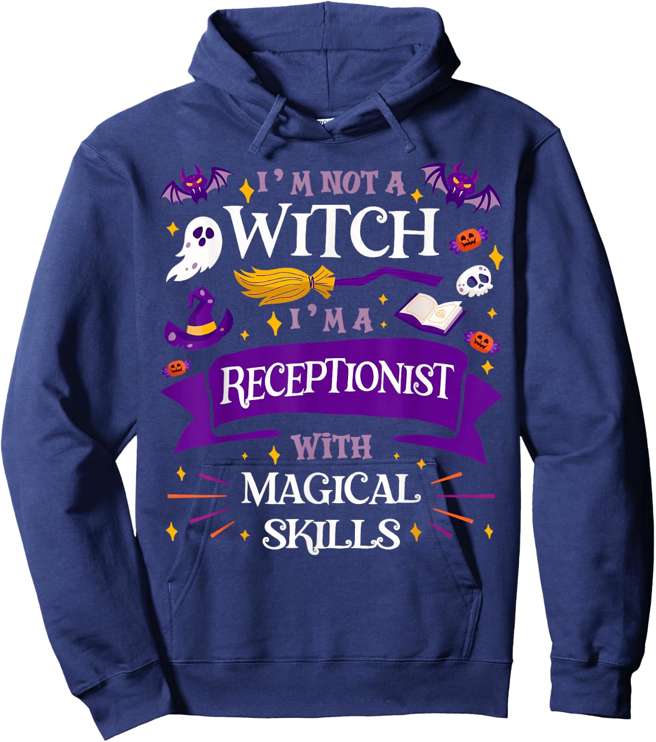 Ain't a Witch - Receptionist With Magical Skills Halloween Hoodie - Hoodie | Navy