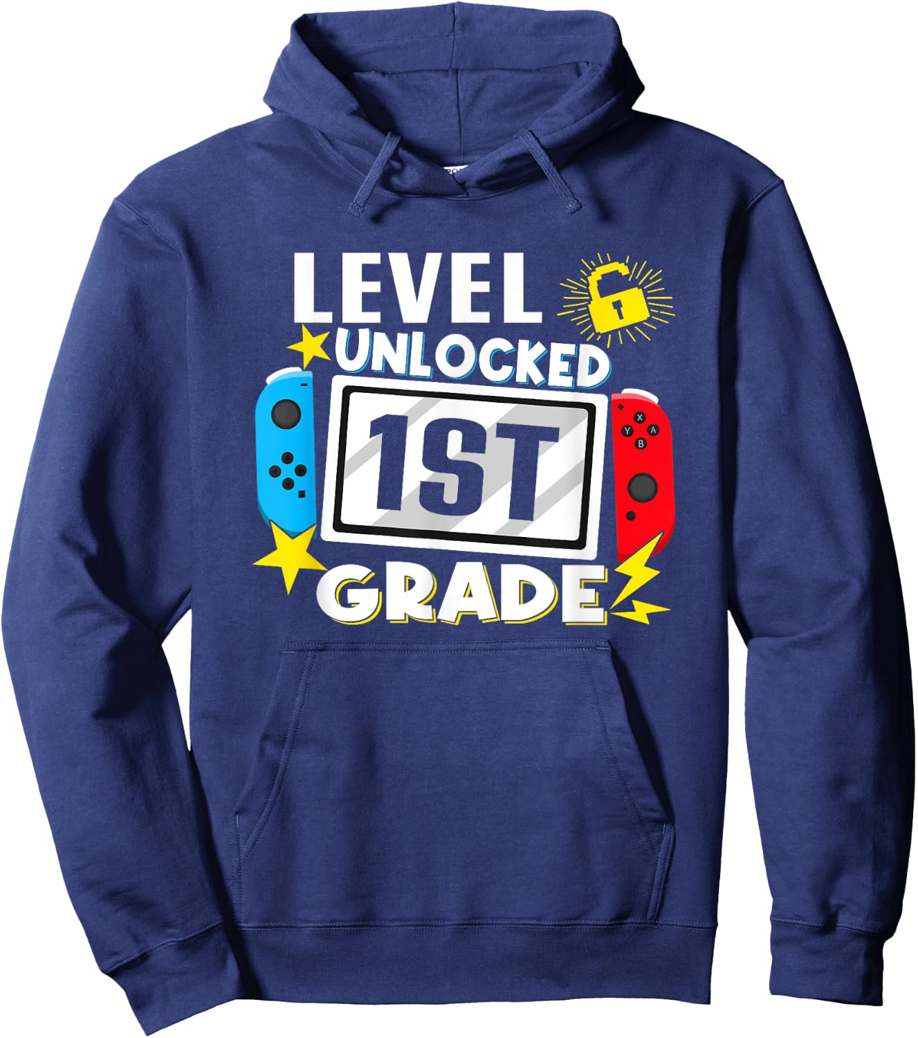First Day Of 1st Grade Level Unlocked Game Back To School Hoodie - Hoodie | Navy