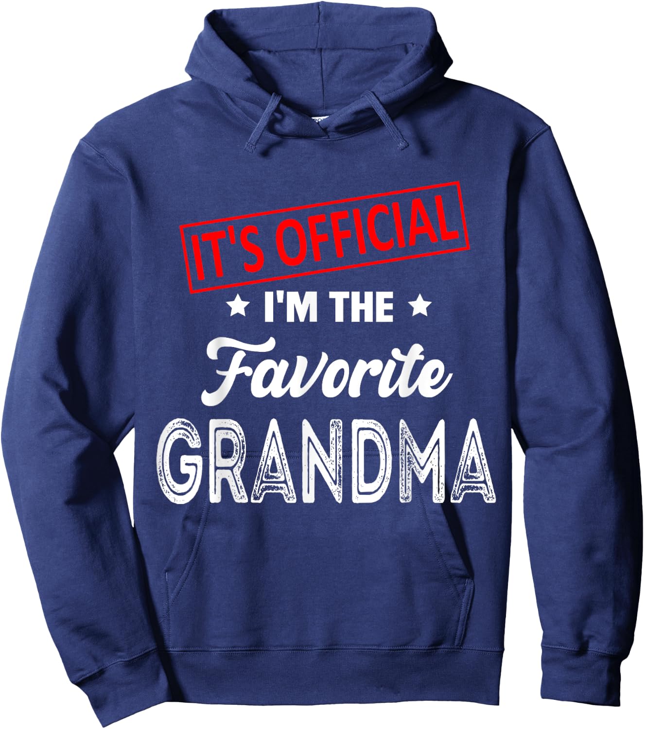 It's Official I'm The Favorite Grandma Funny Retro Hoodie - Hoodie | Navy