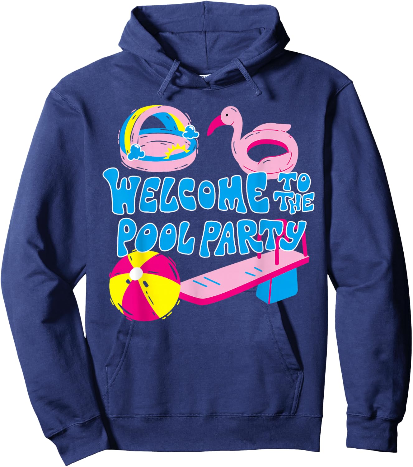 Welcome To The Pool Party Birthday Summer Family Swimming Hoodie - Hoodie | Navy