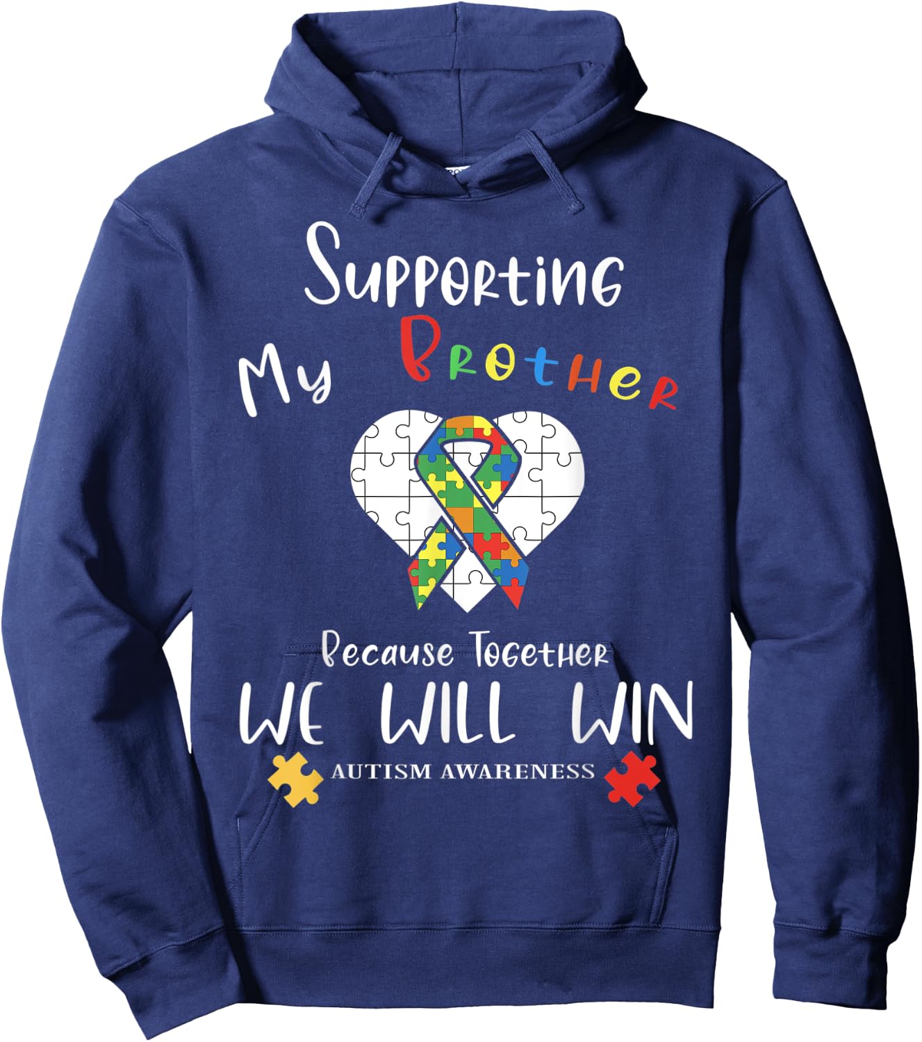 Supporting My Brother Inspirational Autism Awareness Month Hoodie - Hoodie | Navy