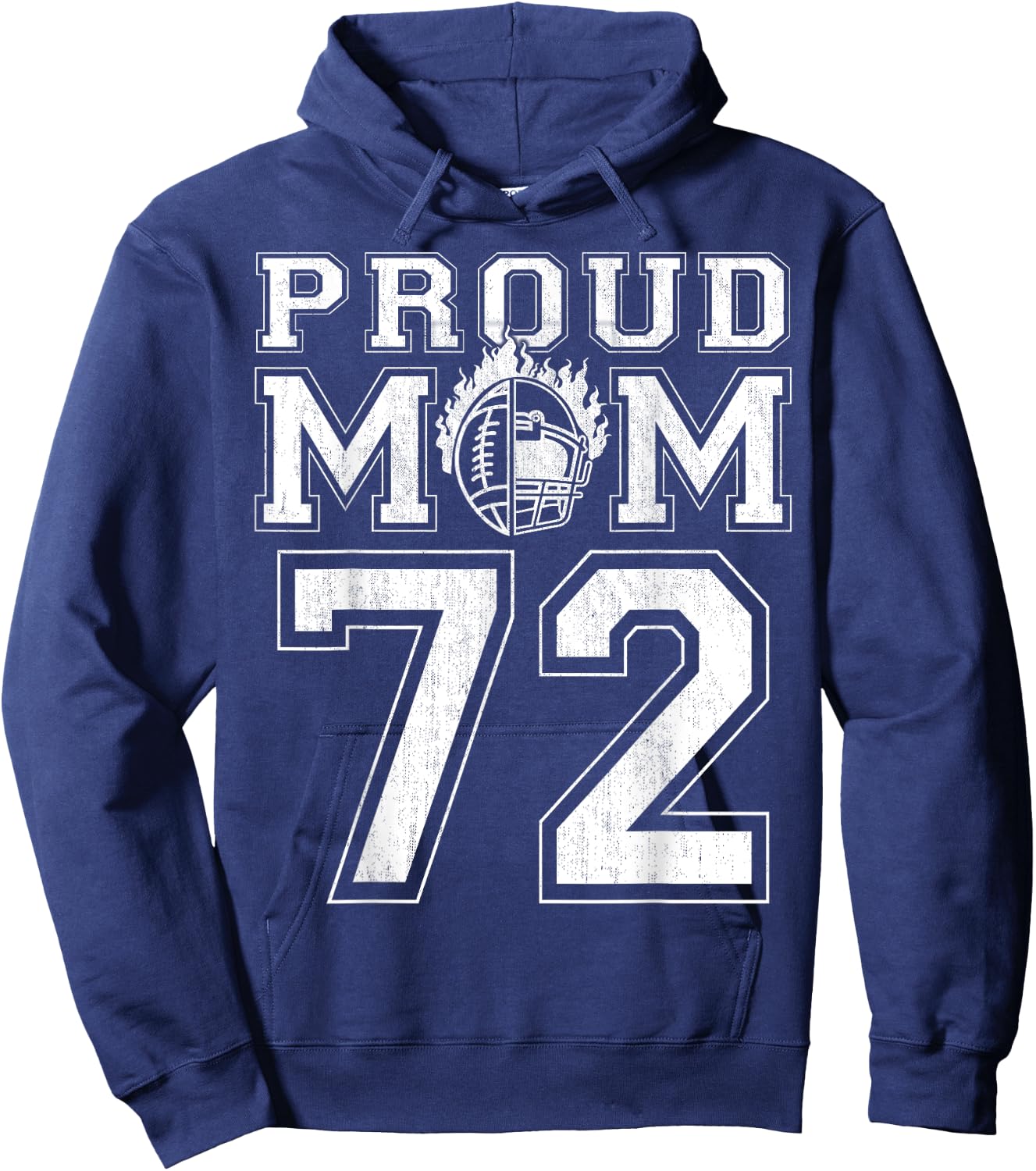 Custom Proud Football Mom Number 72 For Football Family Hoodie - Hoodie | Navy