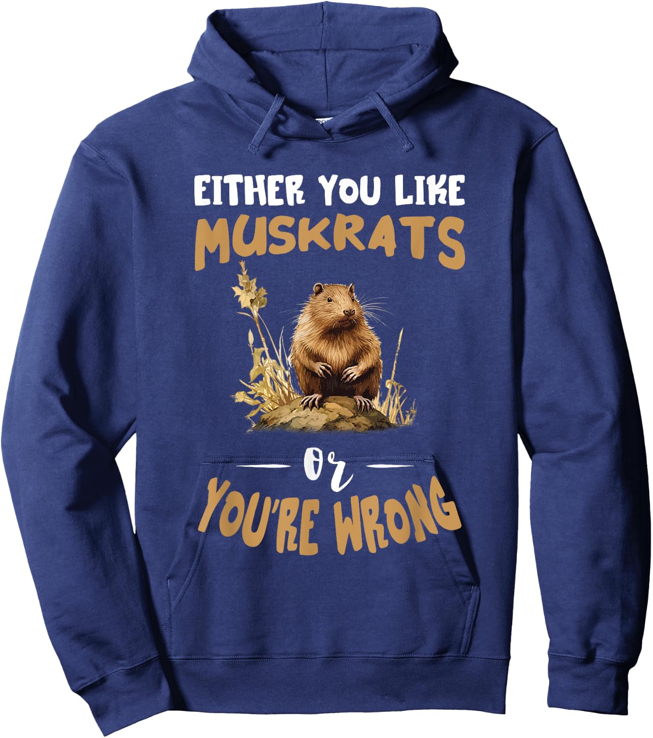 Amazing Muskrat Wilderness Lovers Muskrat Either You Like Muskrats Animal - -Adults/Kids, Black, Small, Short Sleeve Hoodie - Hoodie | Navy