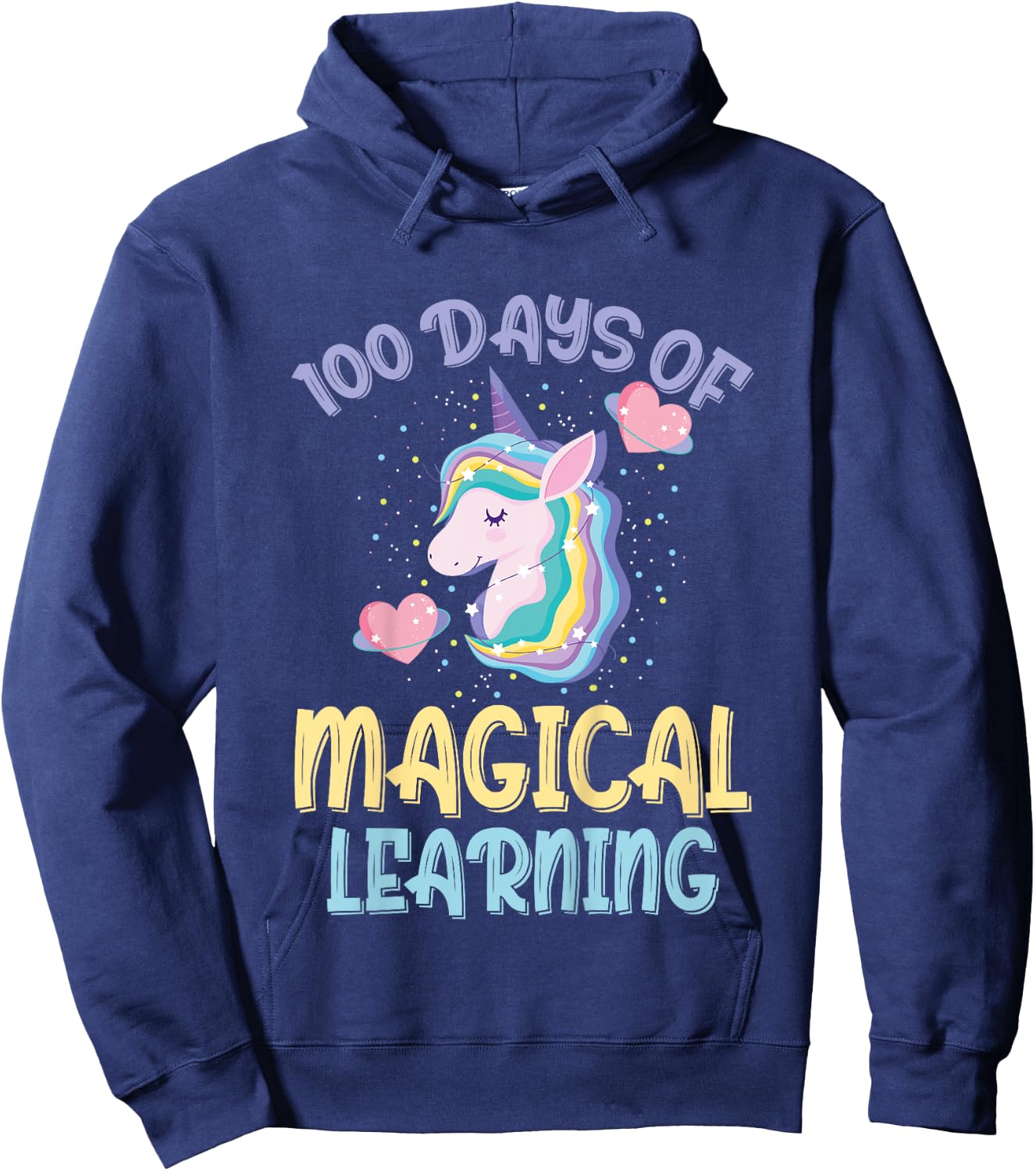 100 Days Of Magical Learning 100th Day Of School Unicorn Hoodie - Hoodie | Navy