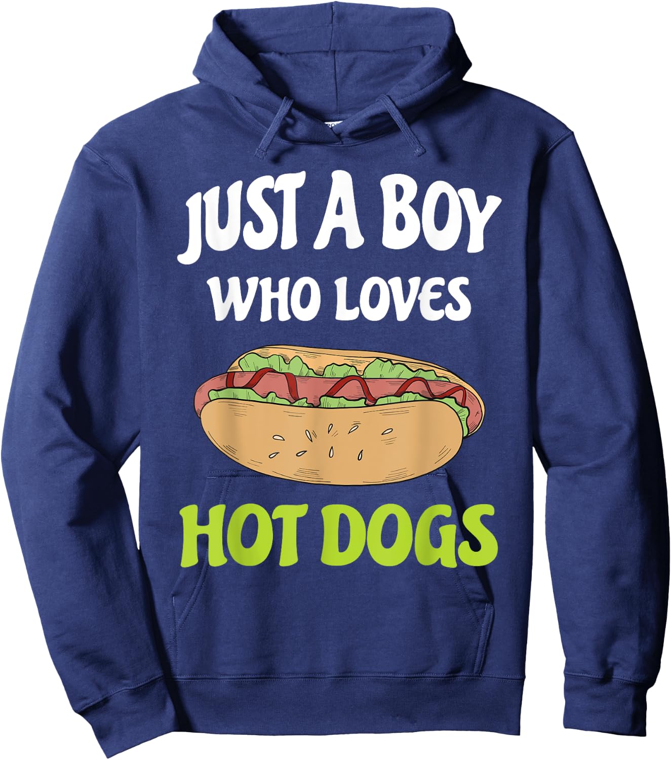 Just A Boy Who Loves Hot Dogs Funny Hot Dog Design Toddler Hoodie - Hoodie | Navy