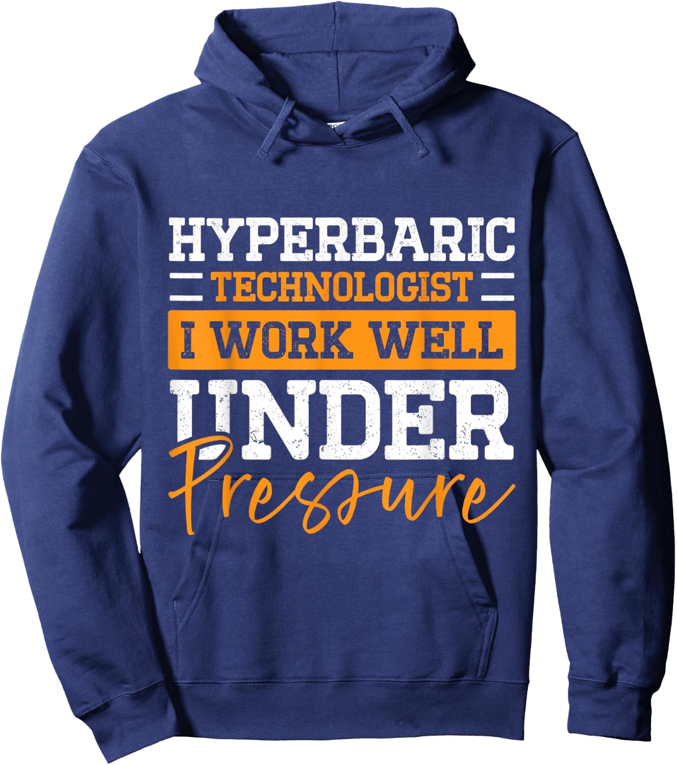 Hyperbaric Technologist Hyperbaric Technician Hoodie - Hoodie | Navy