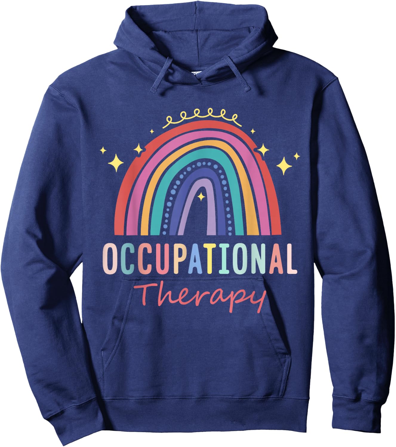 Occupational Therapist Gifts Occupational Therapy Hoodie - Hoodie | Navy