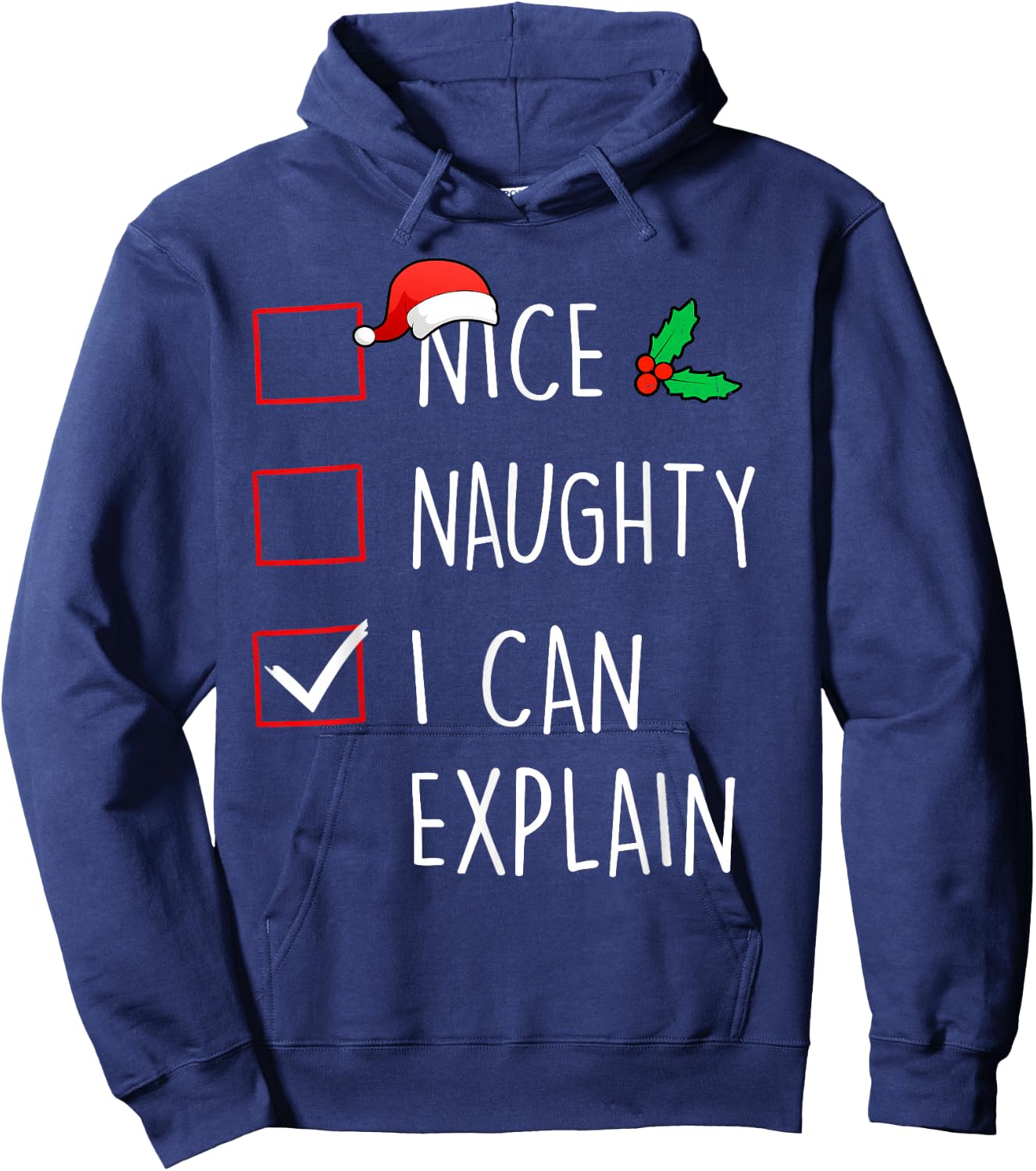 Nice Naughty I Can Explain Christmas Family Matching Hoodie - Hoodie | Navy