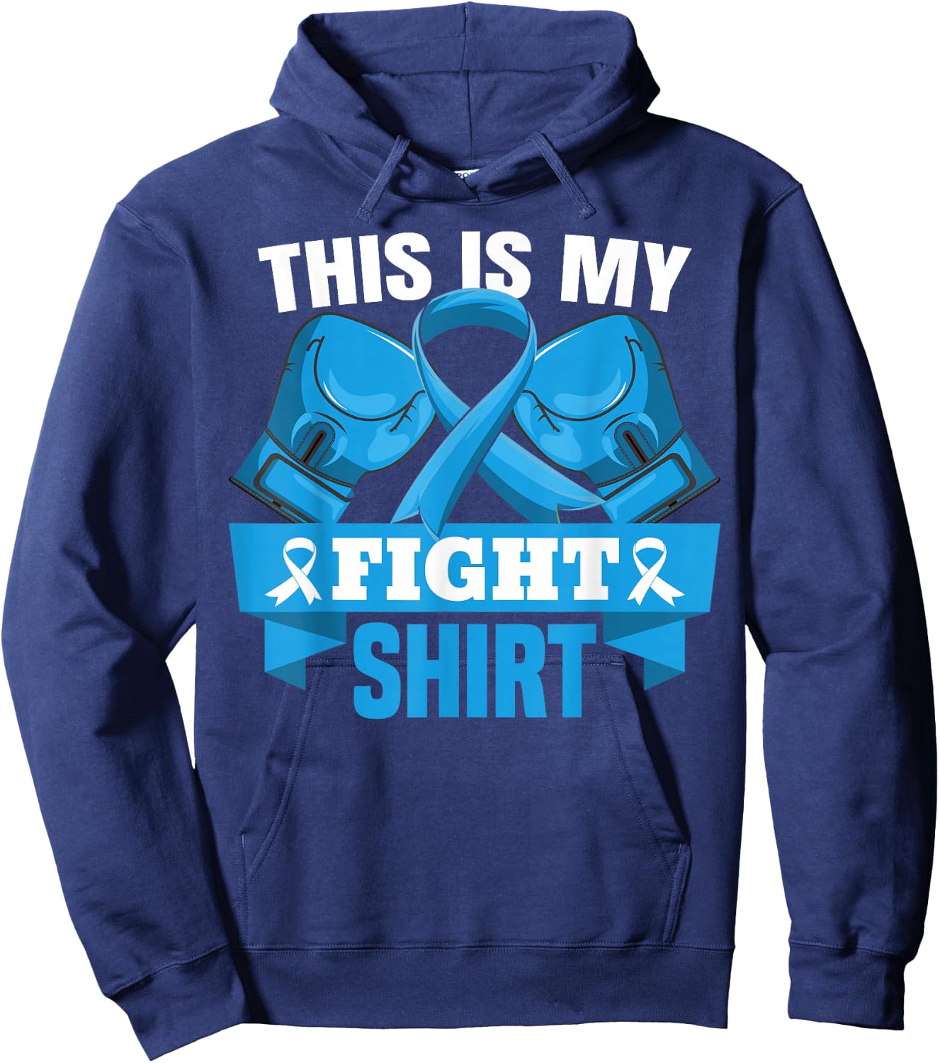 This Is My Fight Shirt Colon Cancer Fighter Support Strong Hoodie - Hoodie | Navy