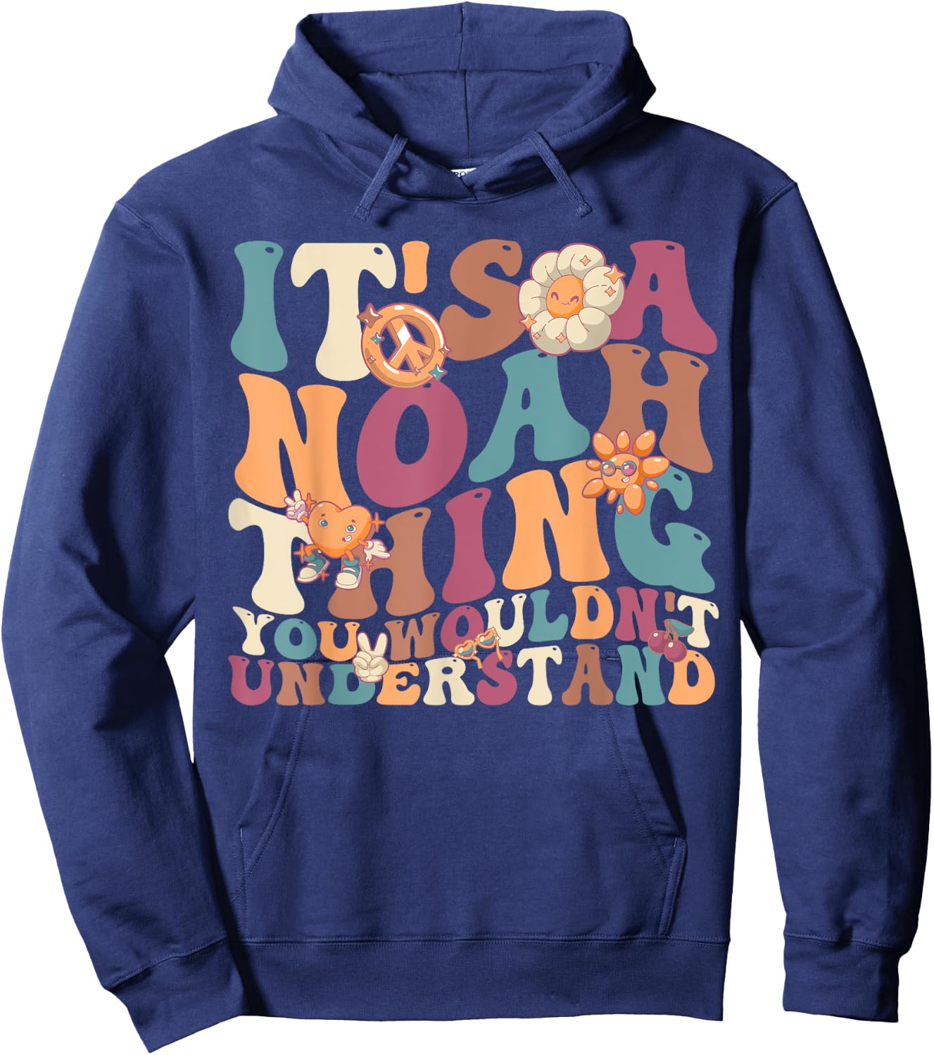 It's Noah Thing You Wouldn't Understand, For Noah Hoodie - Hoodie | Navy
