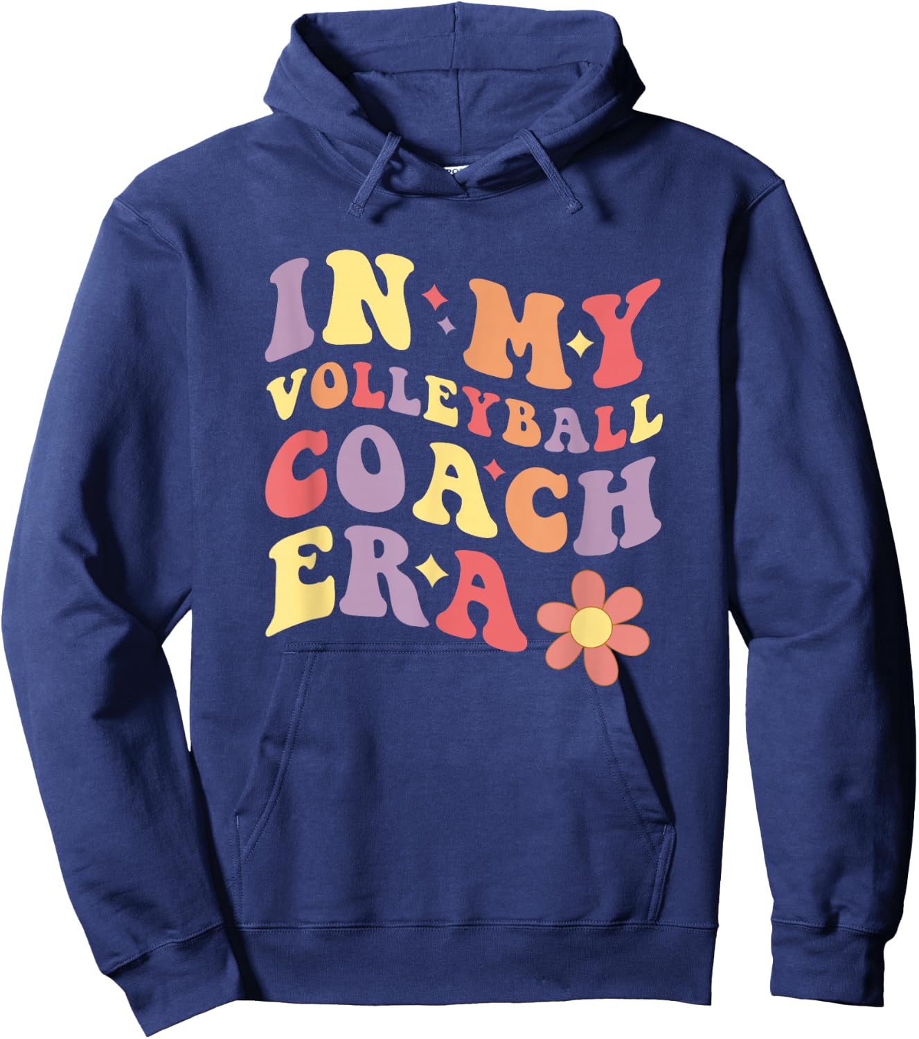 Women In My Volleyball Coach Era Funny Hoodie - Hoodie | Navy