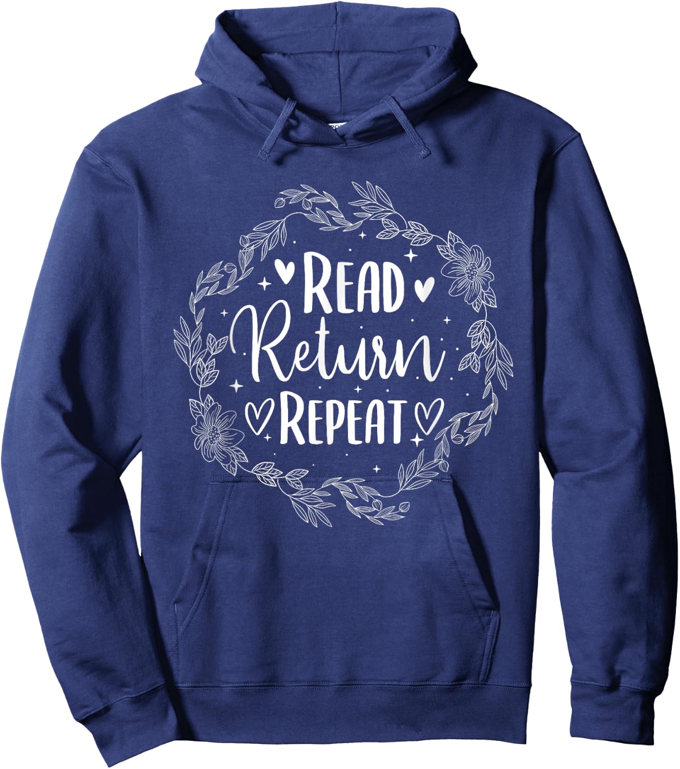 Read Return Repeat - School Librarian Library Book Cataloger Hoodie - Hoodie | Navy