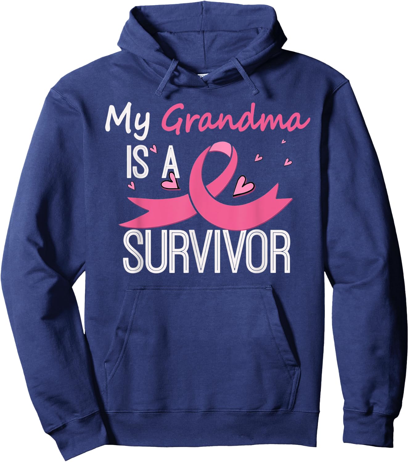 My Grandma Is A Survivor Breast Cancer Awareness Hoodie - Hoodie | Navy