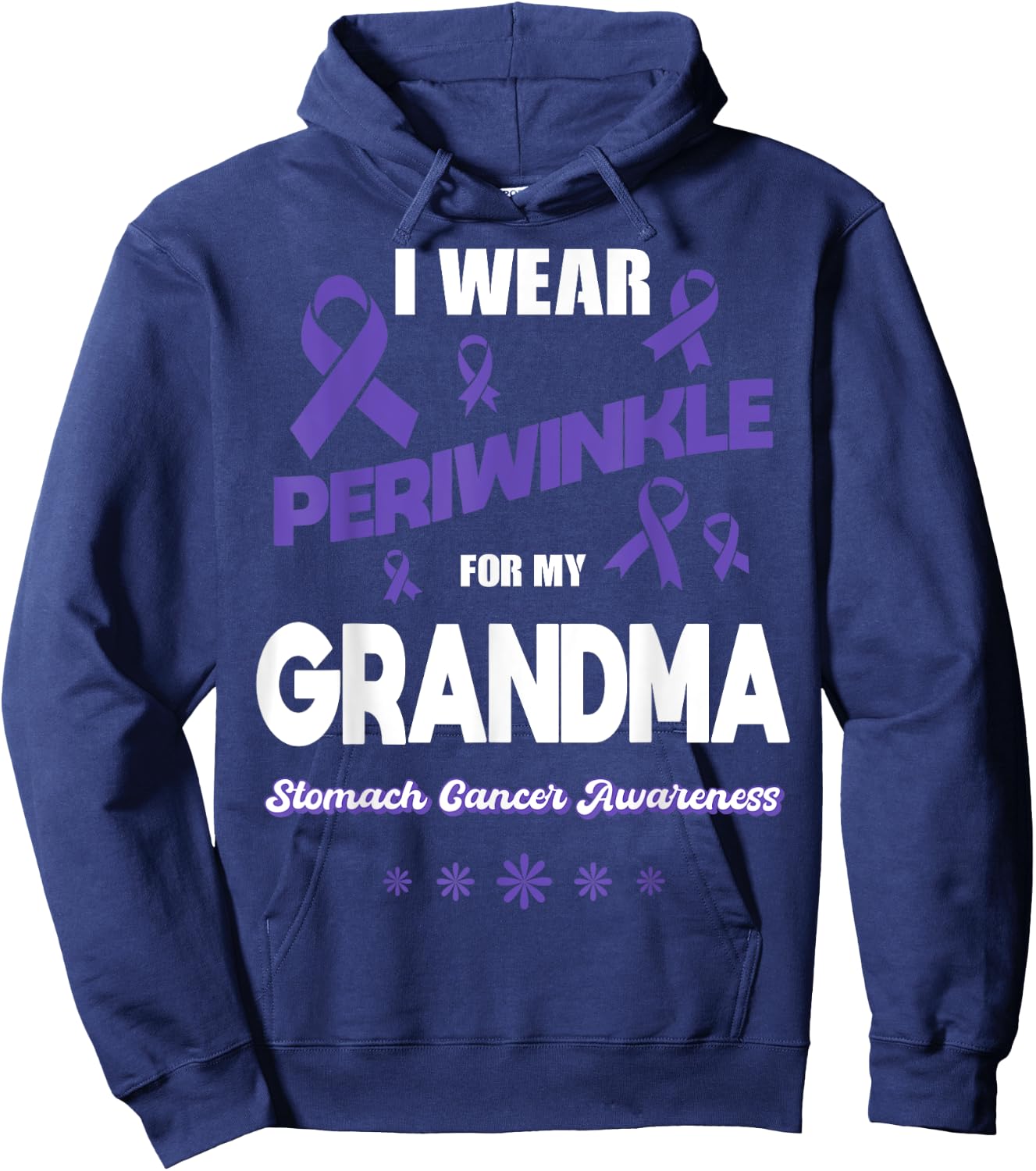 I Wear Periwinkle For My Grandma Stomach Cancer Awareness Hoodie - Hoodie | Navy