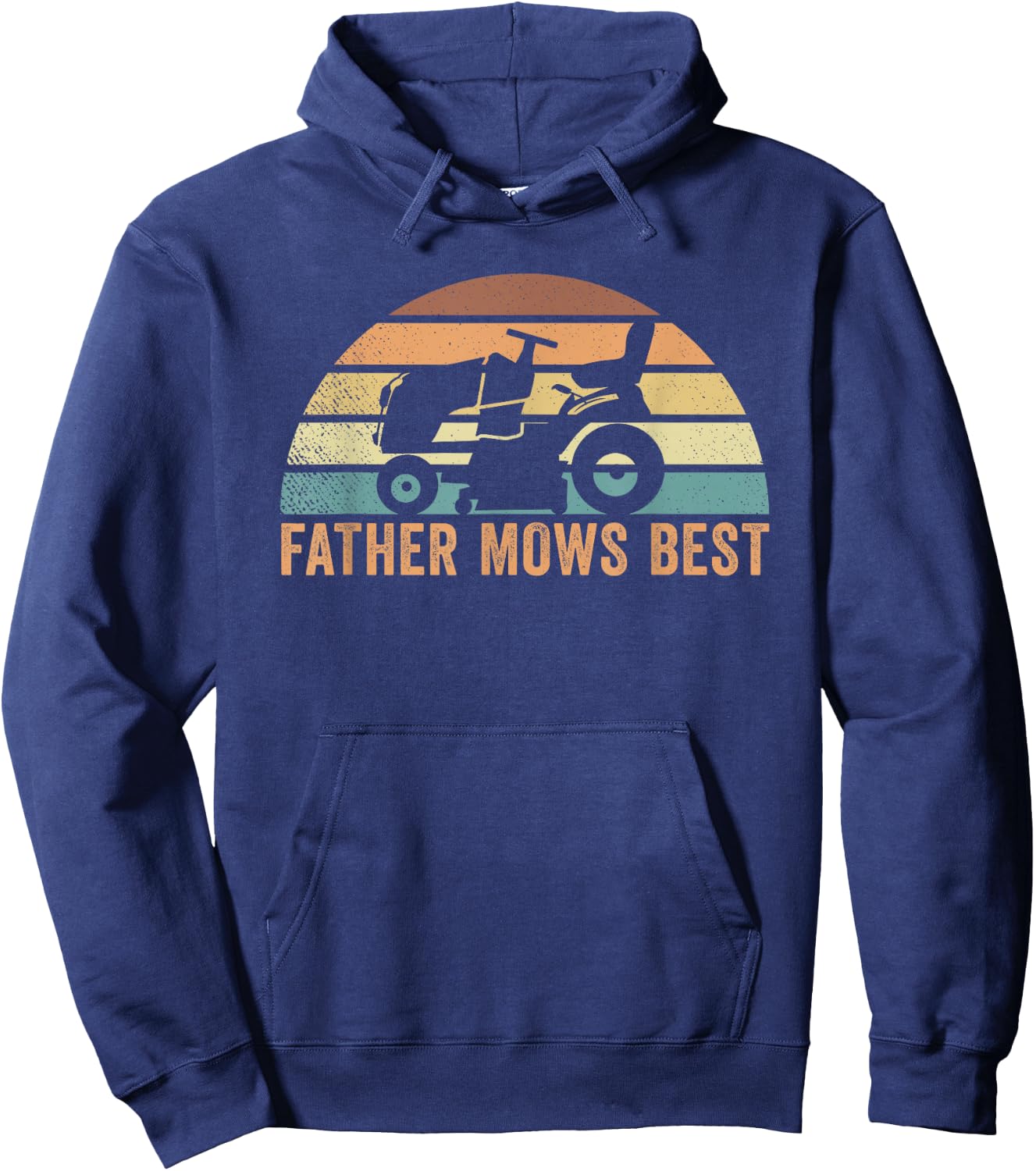 Father Mows Best Lawn Care Dad Mowing Gardener Father's Day Hoodie - Hoodie | Navy