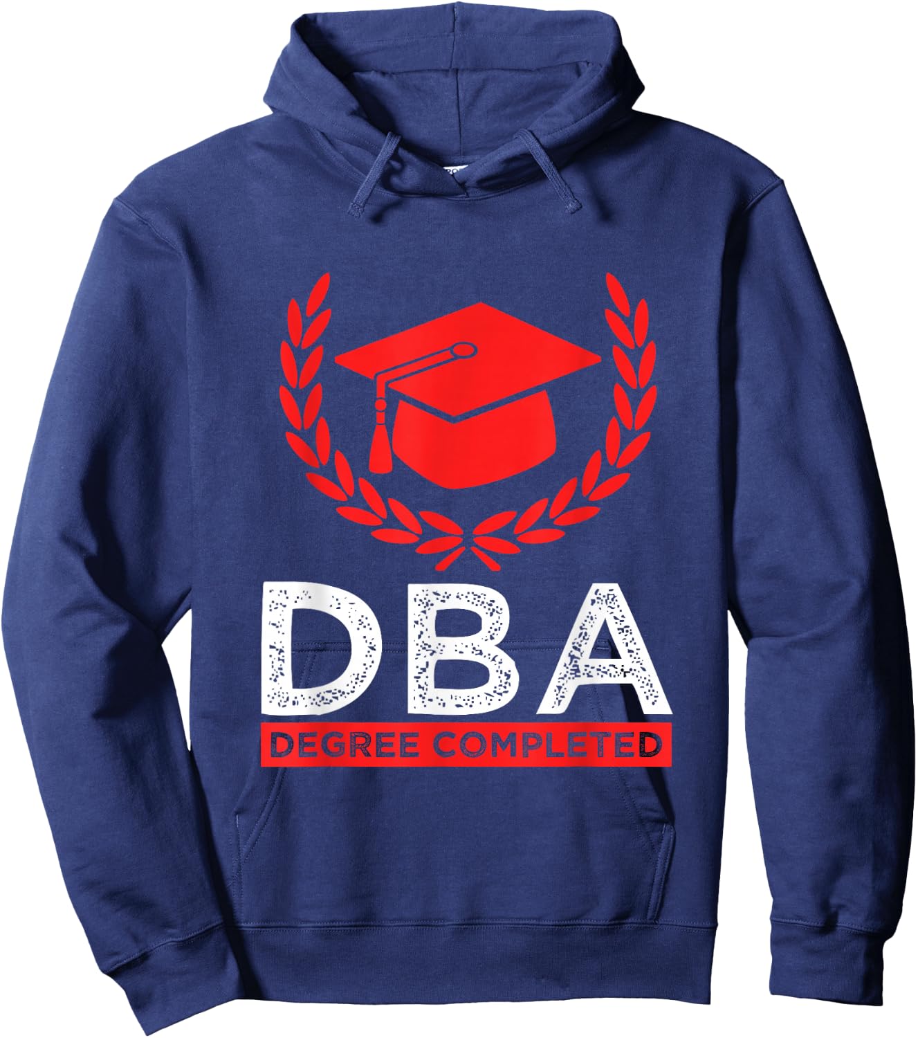 Doctorate DBA Student Doctor of Business Administration Hoodie - Hoodie | Navy