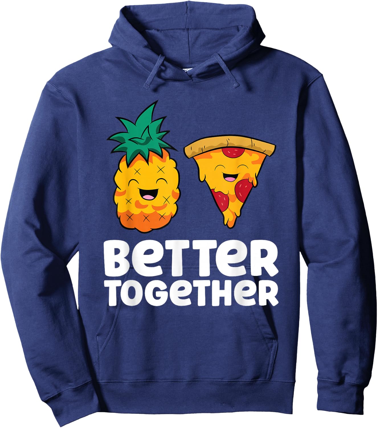 Pineapple Pizza Better Together Pizza Hawaii Hoodie - Hoodie | Navy